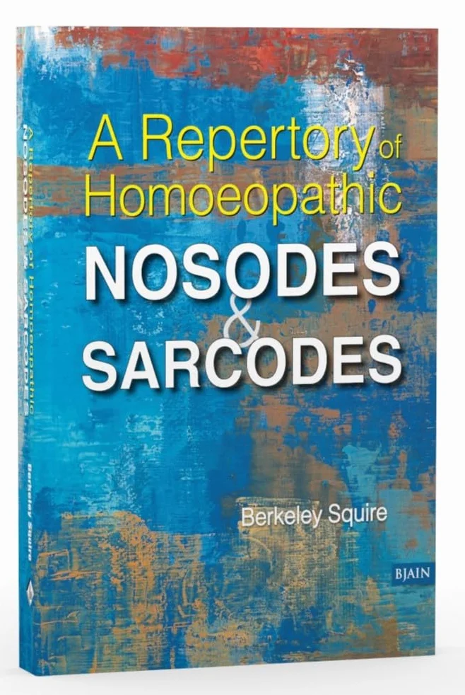 Repertory of Homoeopathic Nosodes & Sarcodes: Revised Edition