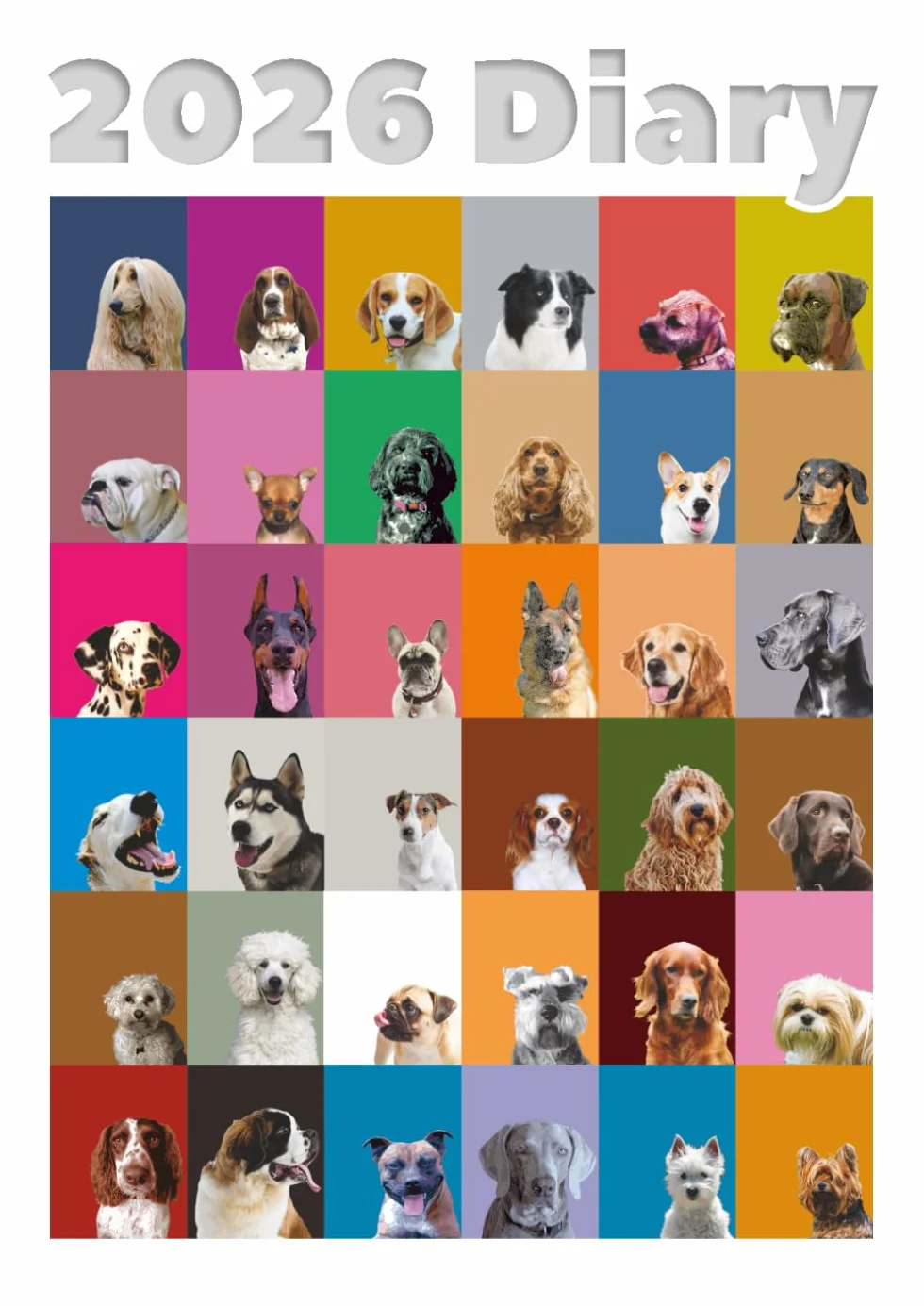 2026 DOG BREEDS A4 DIARY: Dog Lovers Weekly & Monthly Planner - Week to View on 2 Pages - January to December - A4 (8.27" x 11.69")