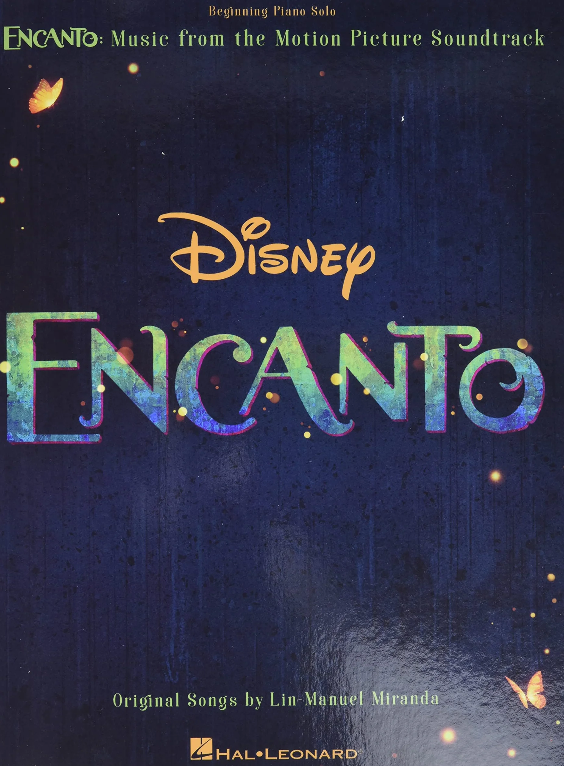 Encanto - Music from the Motion Picture Soundtrack Arranged for Beginning Piano Solo with Color Photos and Lyrics