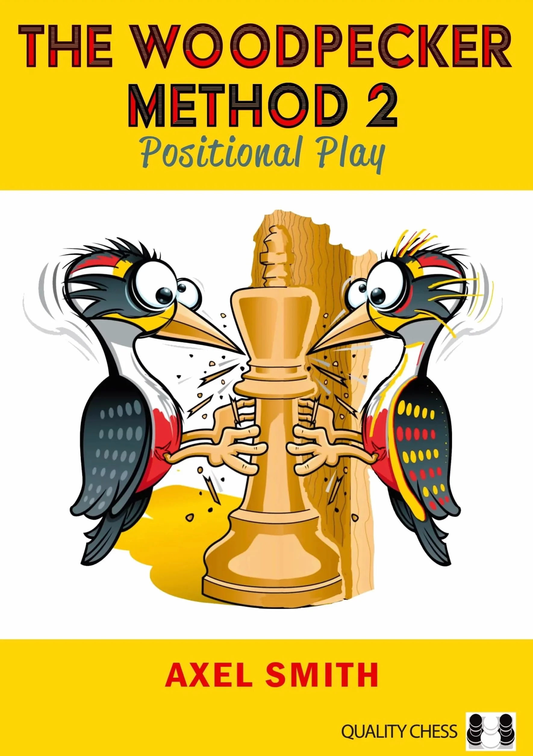 Woodpecker Method 2: Positional Play