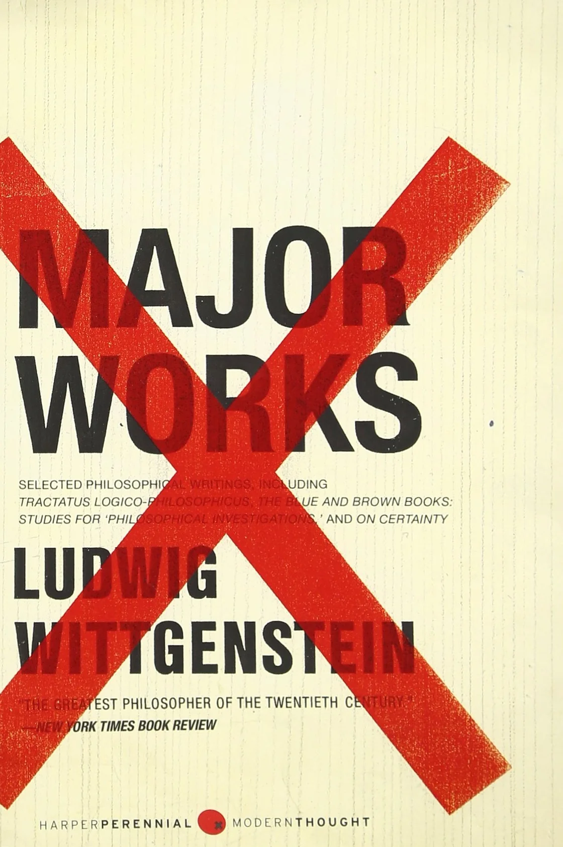 Major Works: Selected Philosophical Writings