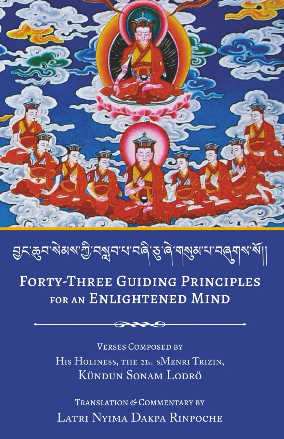 Forty-Three Guiding Principles for an Enlightened Mind