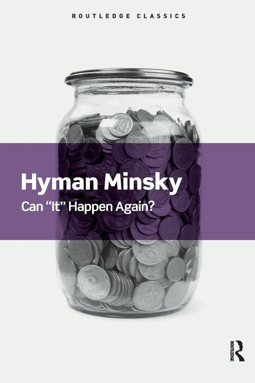 Can It Happen Again?: Essays on Instability and Finance