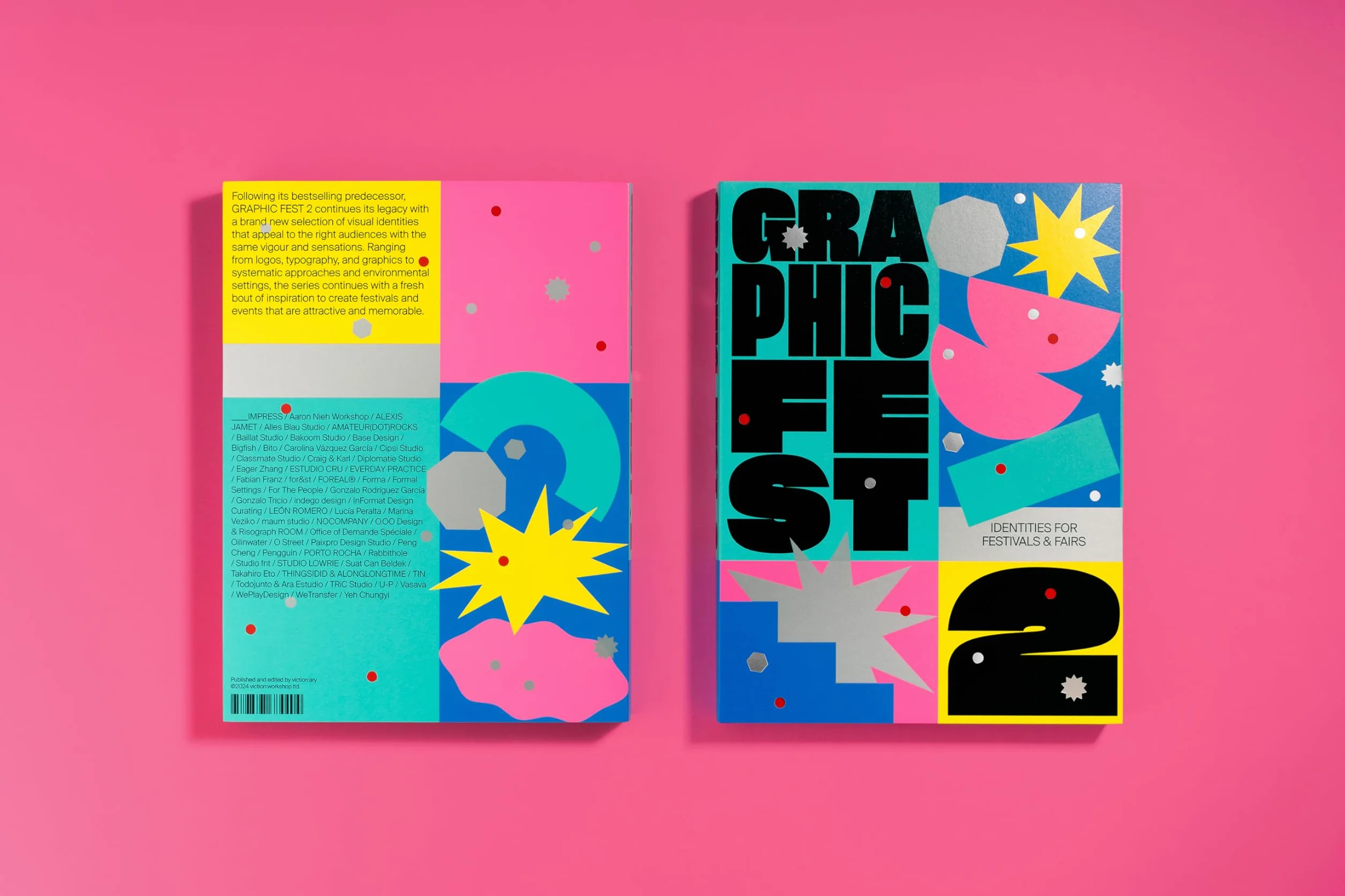 GRAPHIC FEST 2: Spot-on Identities for Festivals & Fairs /anglais