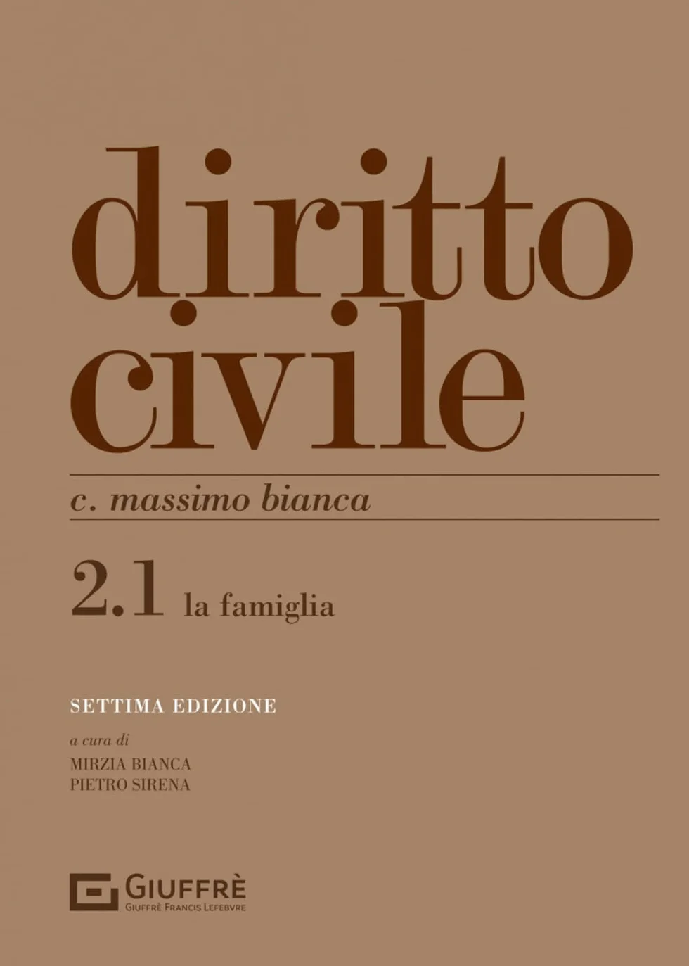 Diritto civile. La famiglia (Vol. 2)