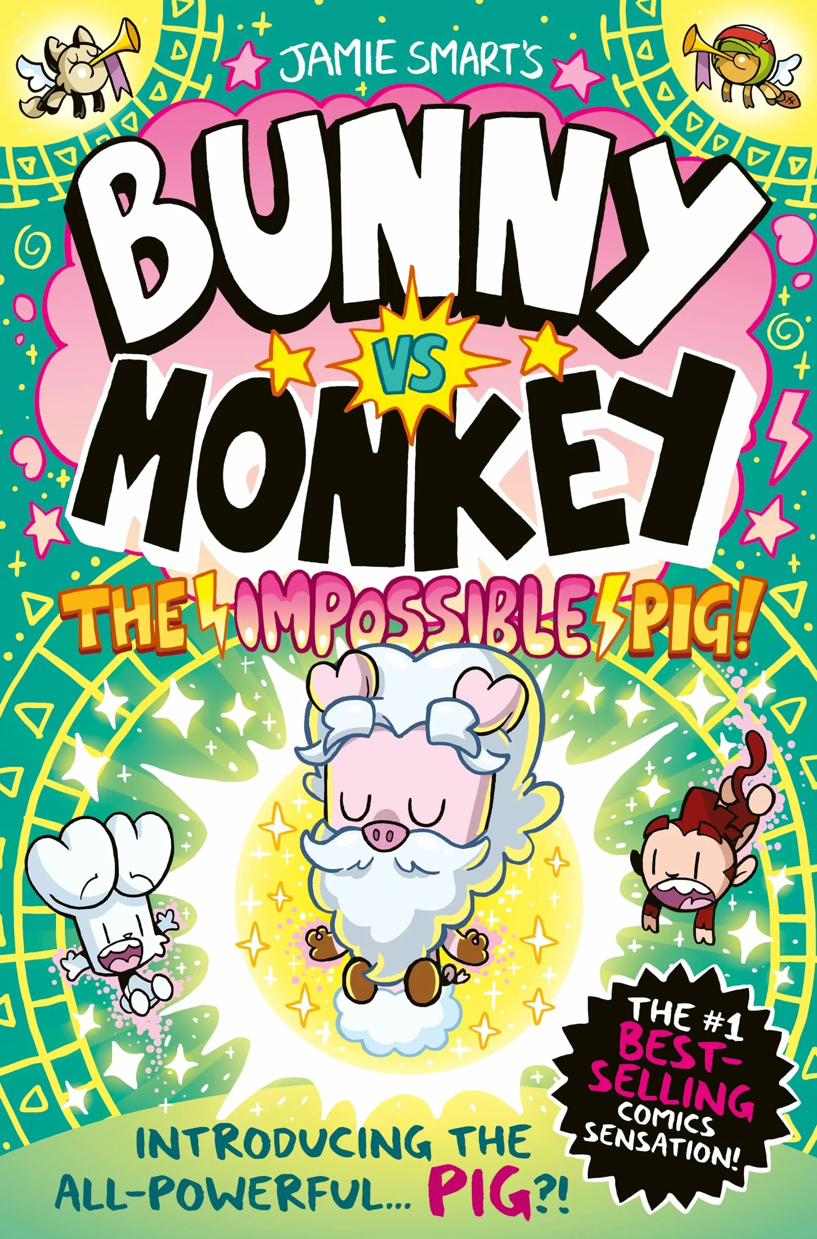 Bunny vs Monkey: The Impossible Pig Phoenix Comic Book Jamie Smart