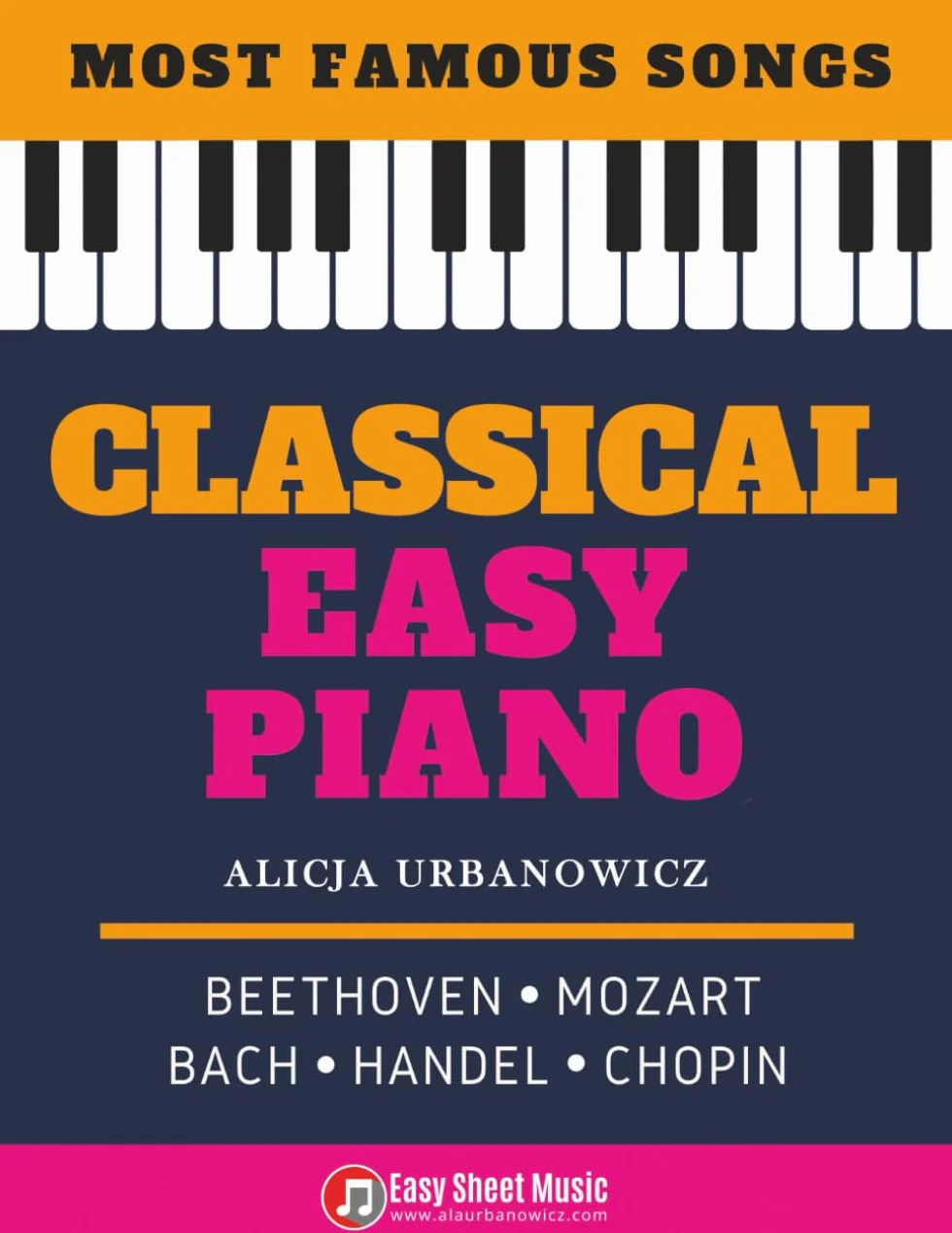Classical Easy Piano Most Famous Songs Beethoven Mozart Bach Handel Chopin Book Video Tutorial BIG Notes
