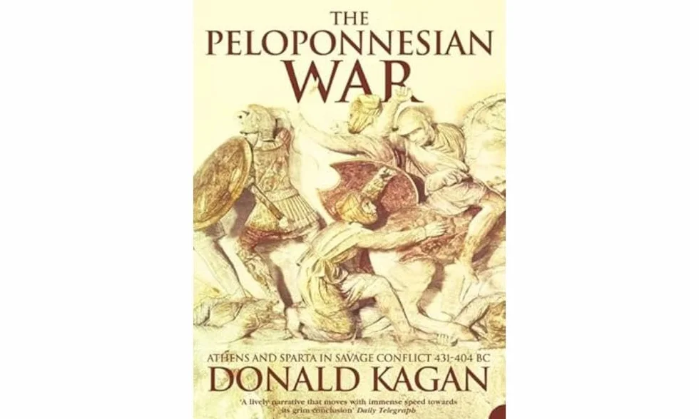 The Peloponnesian War: Athens and Sparta in Savage Conflict 431–404 BC