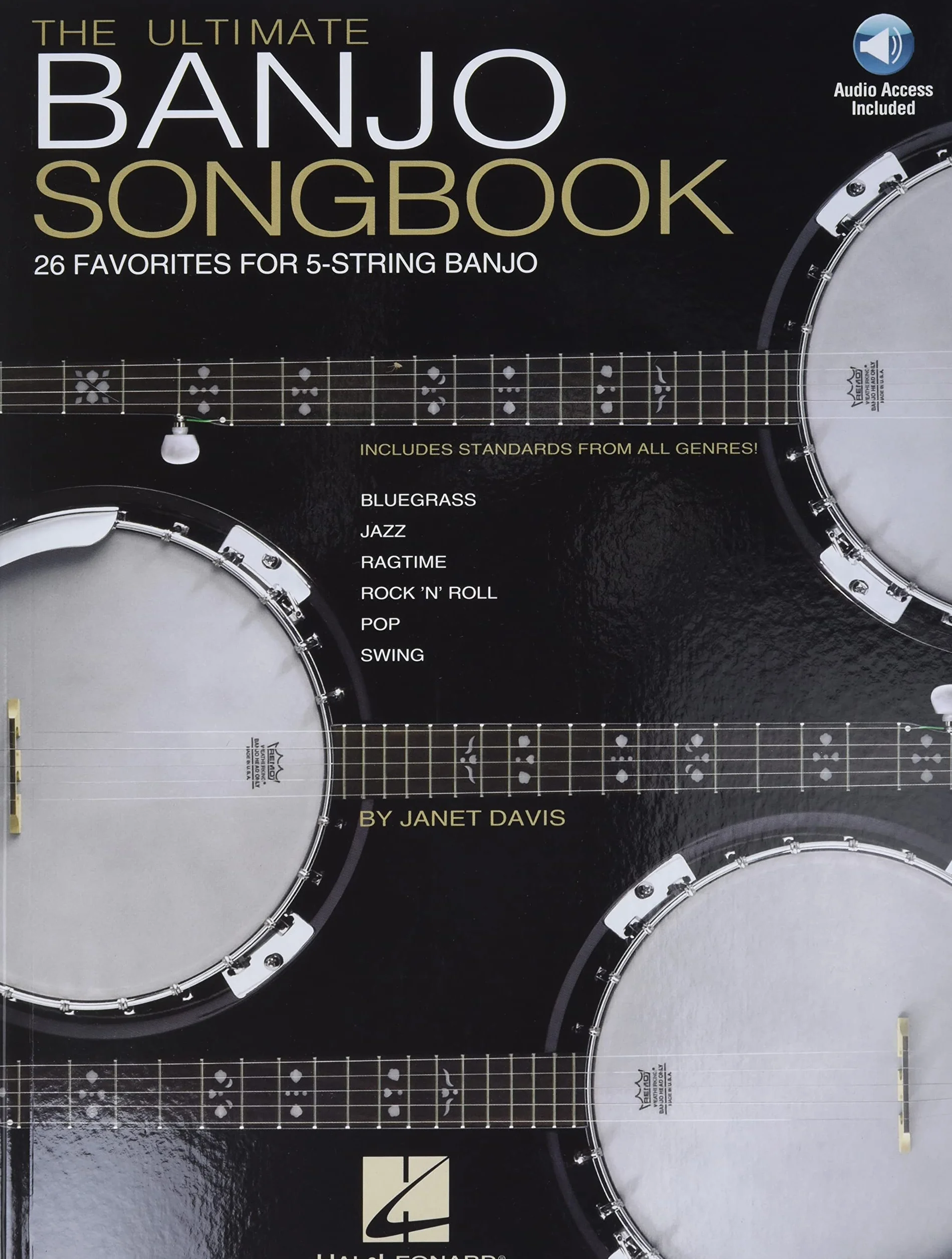 The ultimate banjo songbook: 26 Favorites Arranged for 5-String Banjo