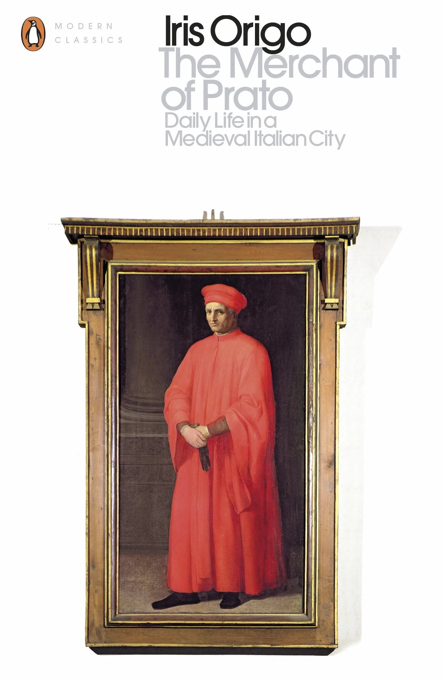 The Merchant of Prato: Daily Life in a Medieval Italian City