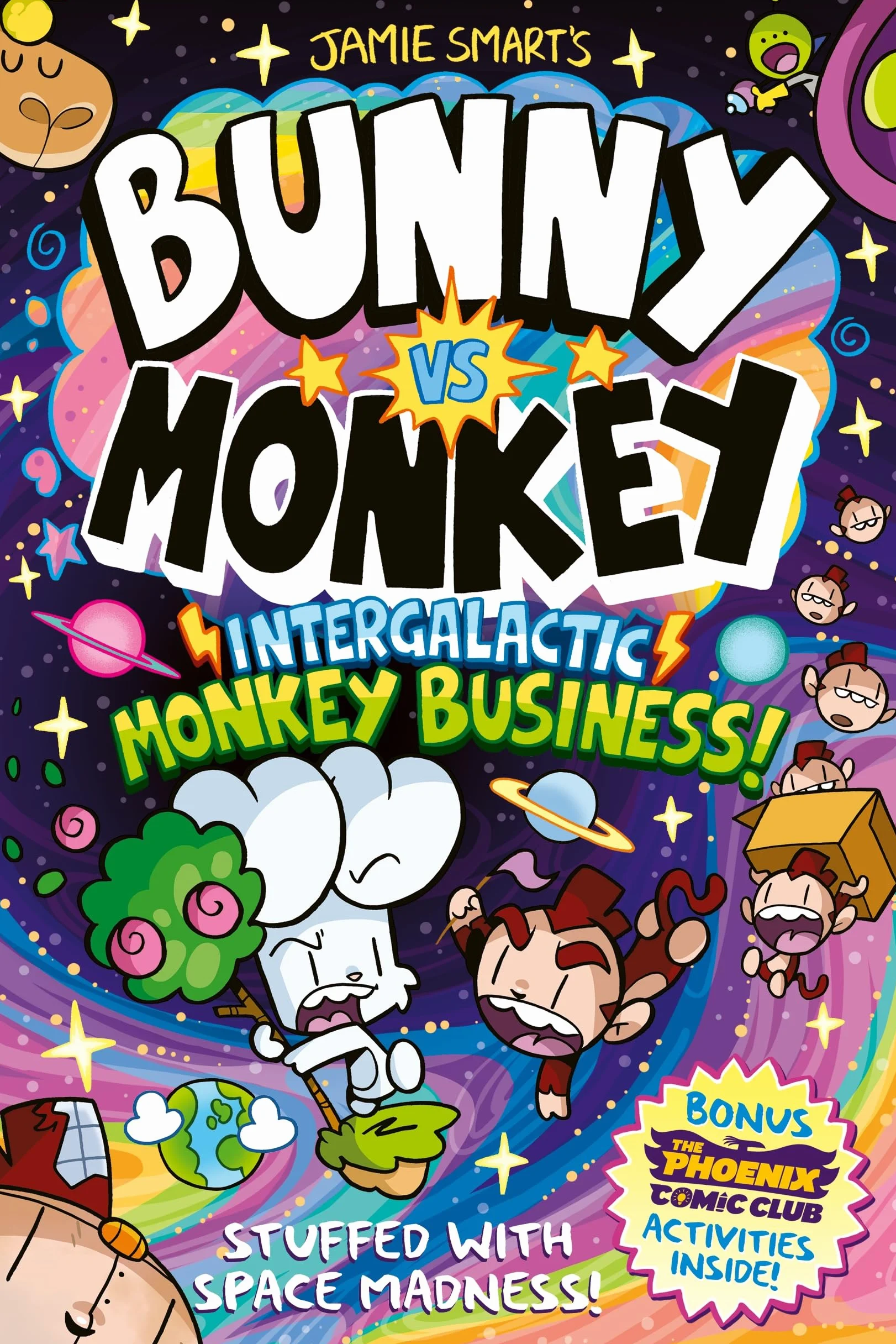 Bunny vs Monkey: Intergalactic Monkey Business!