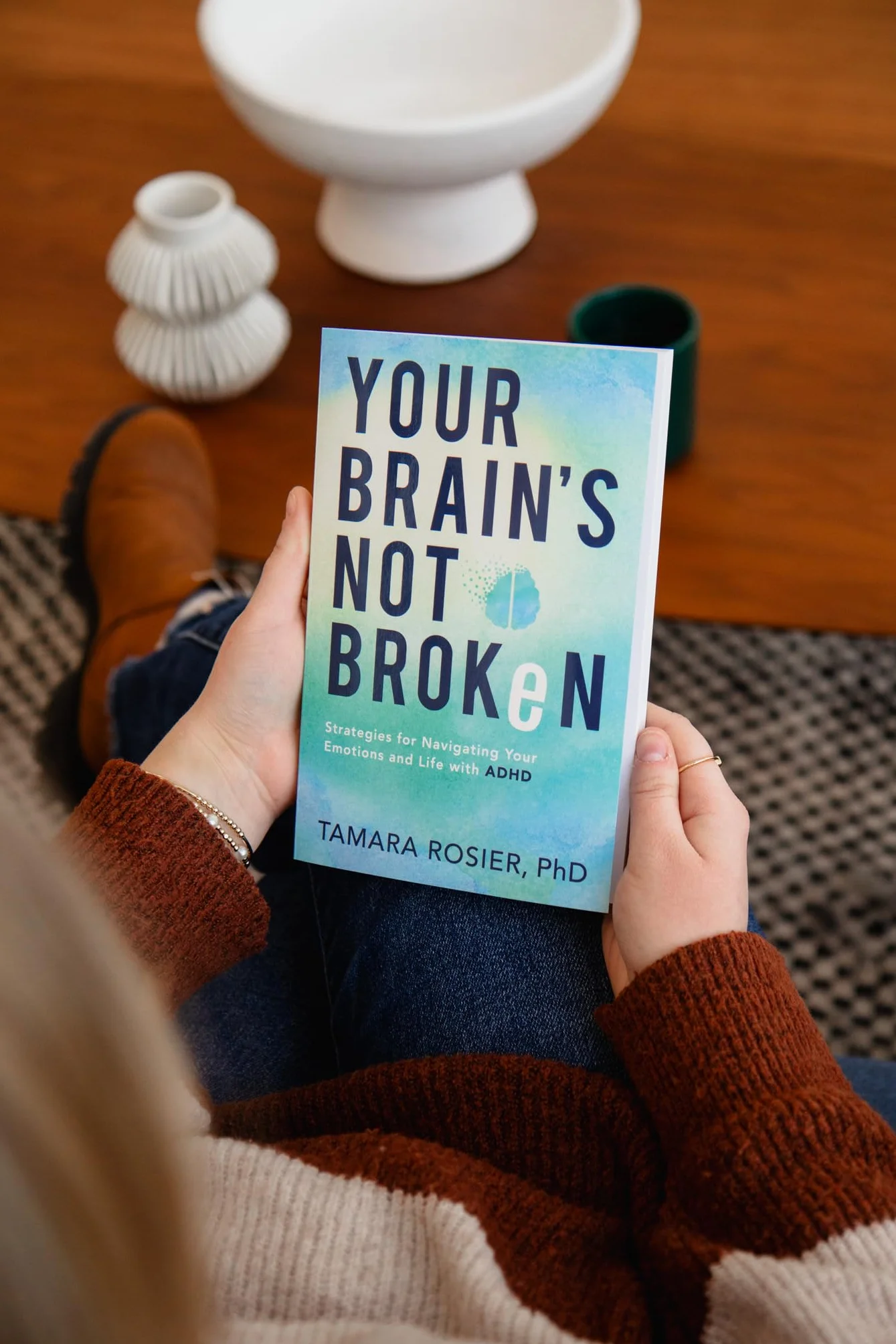Your Brain's Not Broken: Strategies for Navigating Emotions and Life with ADHD