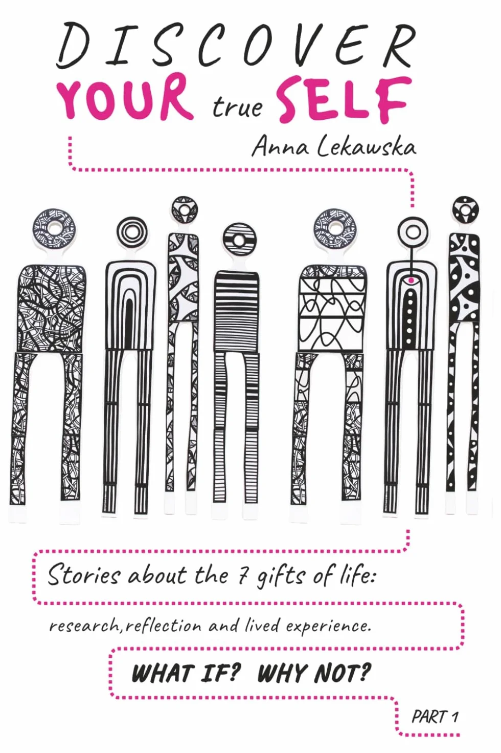 Stories about the 7 Gifts of Life