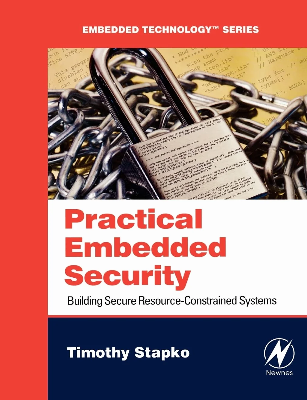 Practical Embedded Security: Building Secure Resource-Constrained Systems
