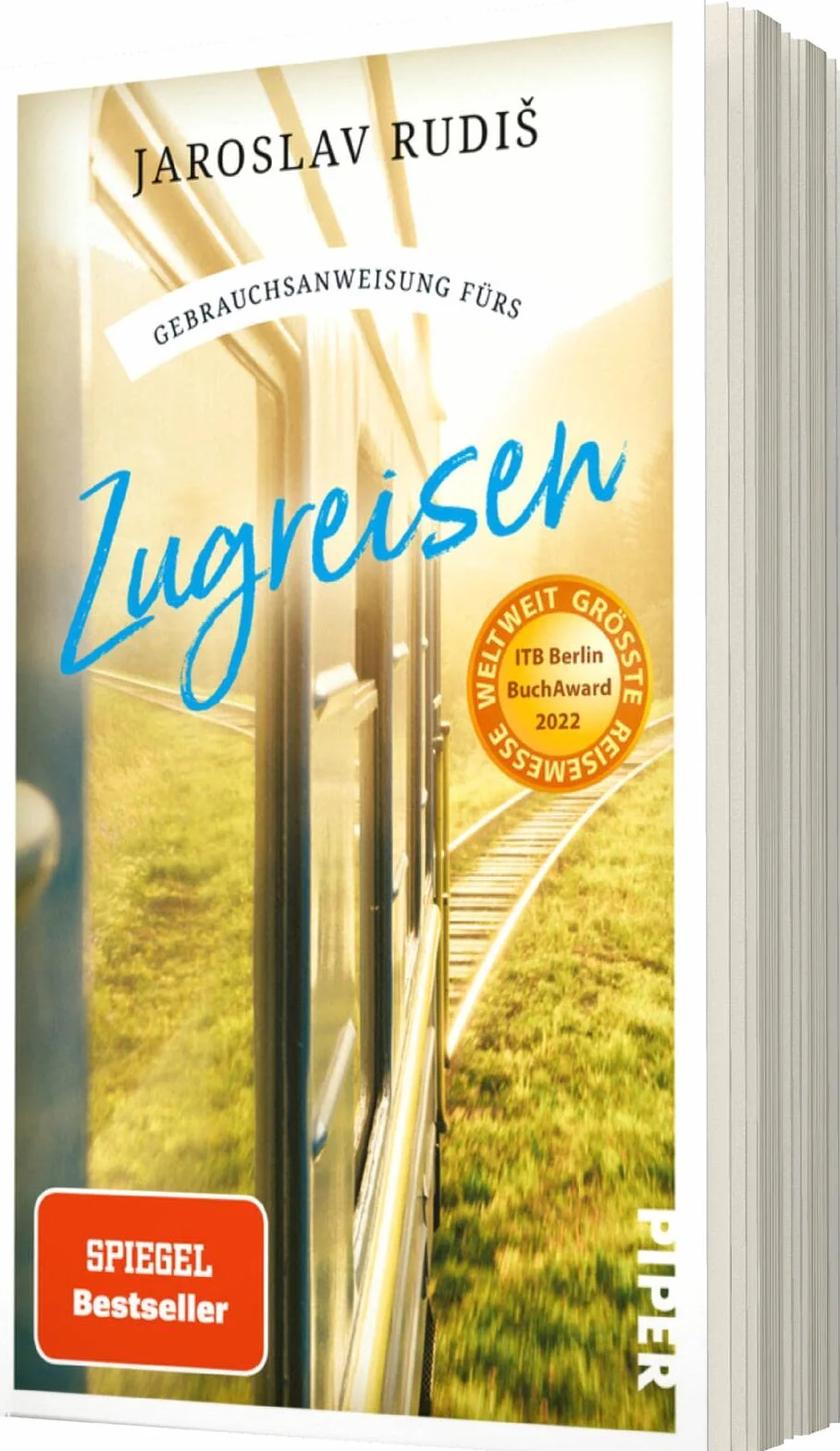 Gebrauchsanweisung fürs Zugreisen: Faszination Eisenbahn - Bahnhöfe, Strecken & Geschichten
