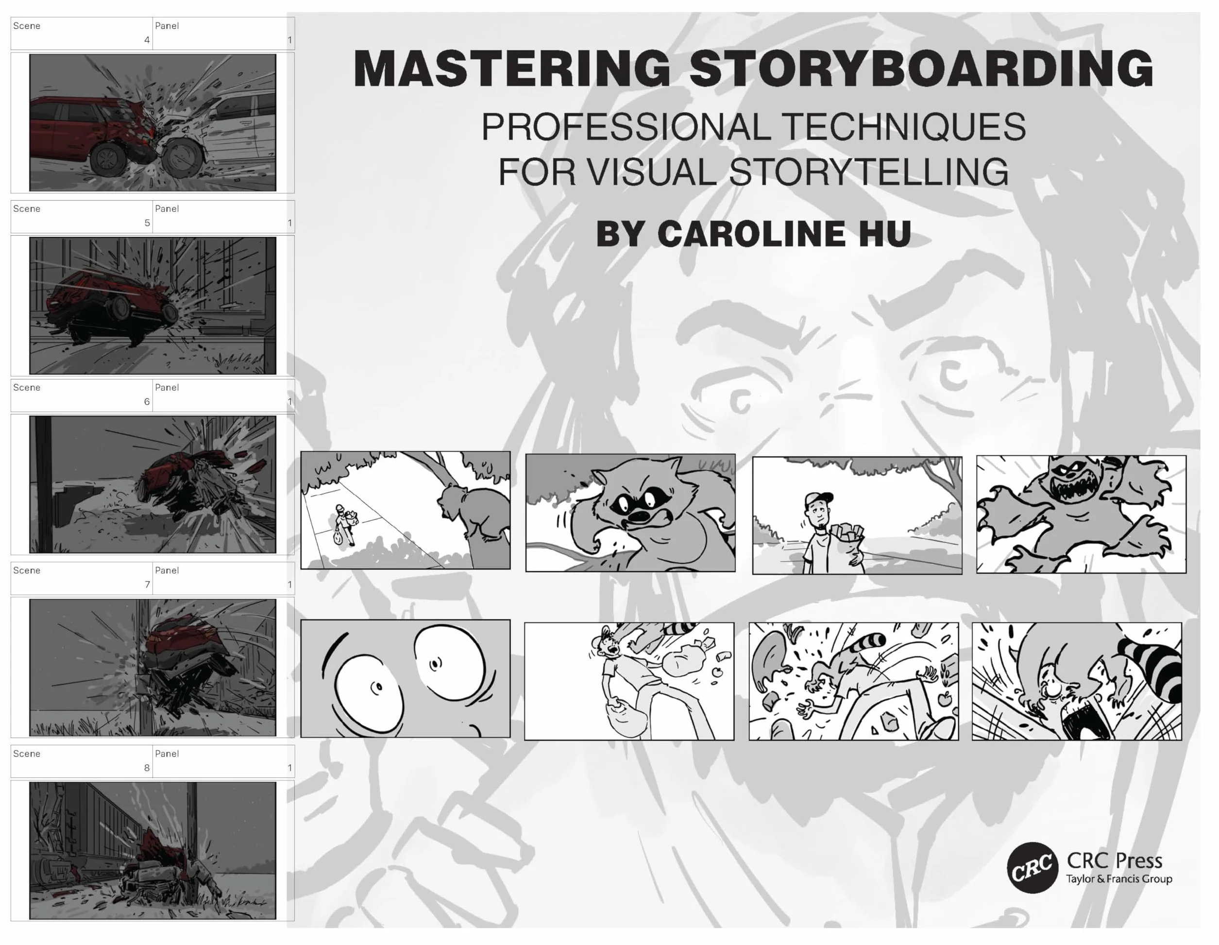 Storyboarding: Professional Techniques for Visual Storytelling
