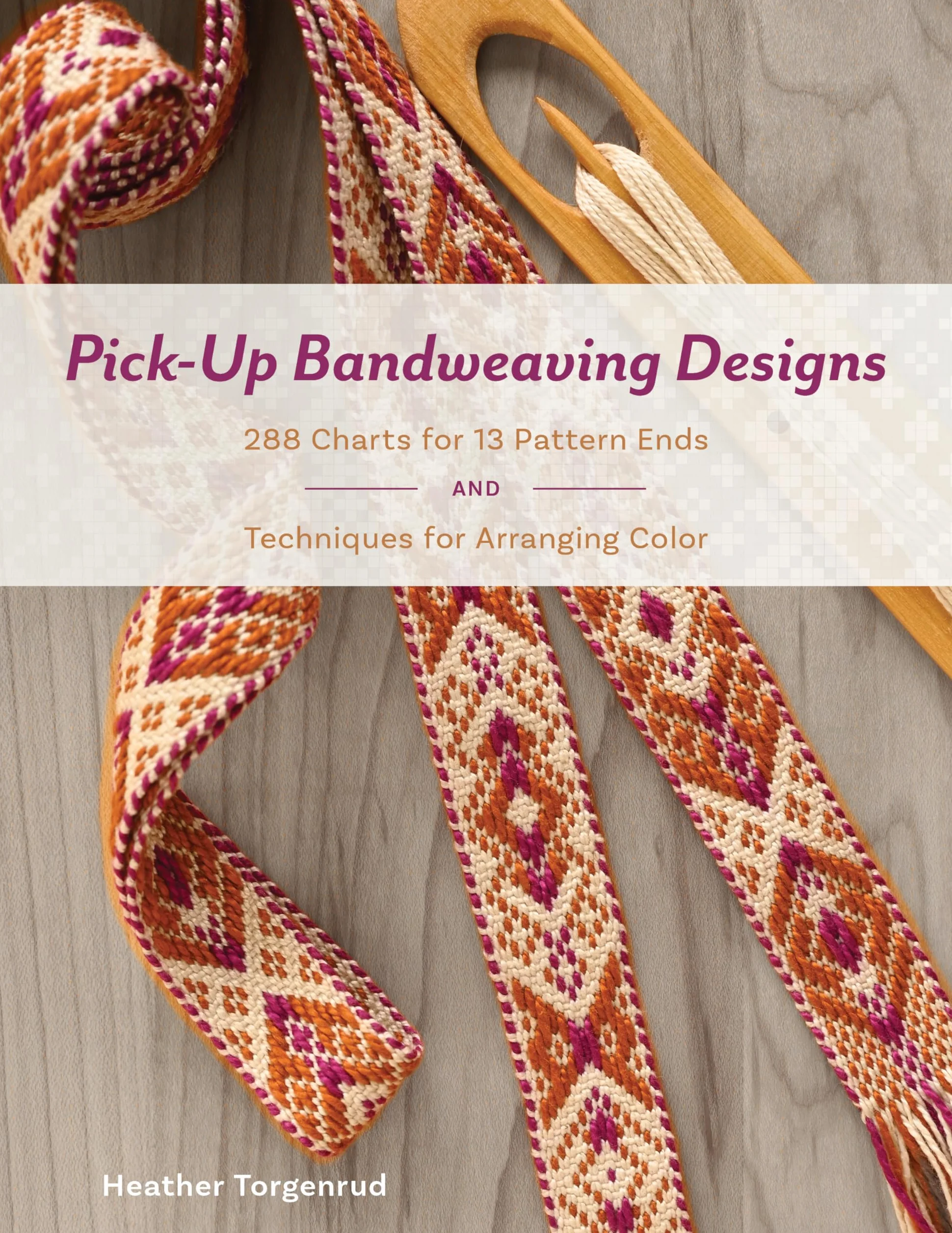 Pick-Up Bandweaving Designs: 288 Charts for 13 Pattern Ends