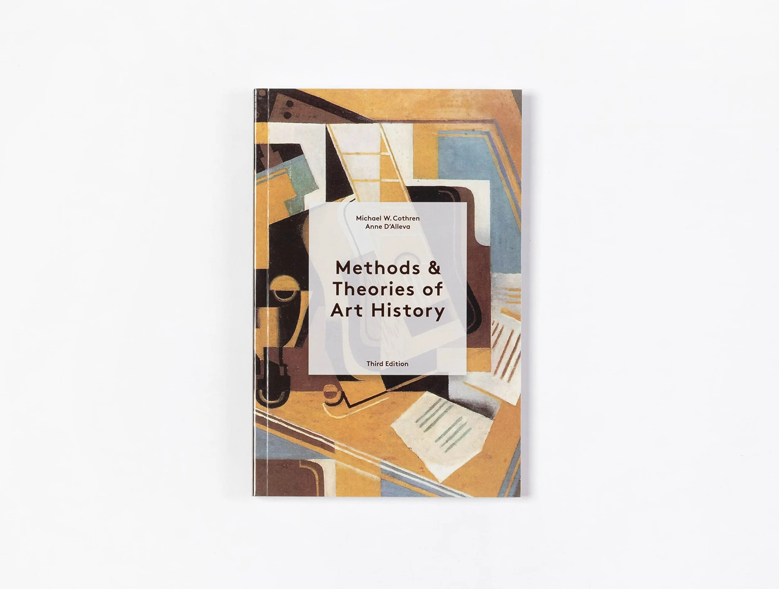 Methods and Theories of Art History (3rd Edition) /anglais: Third Edition