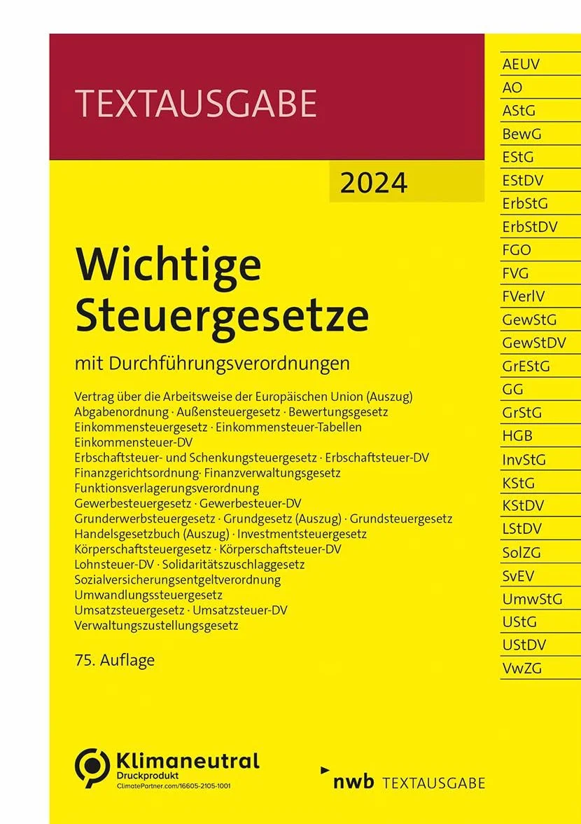 Wichtige Steuergesetze mit Durchführungsverordnungen