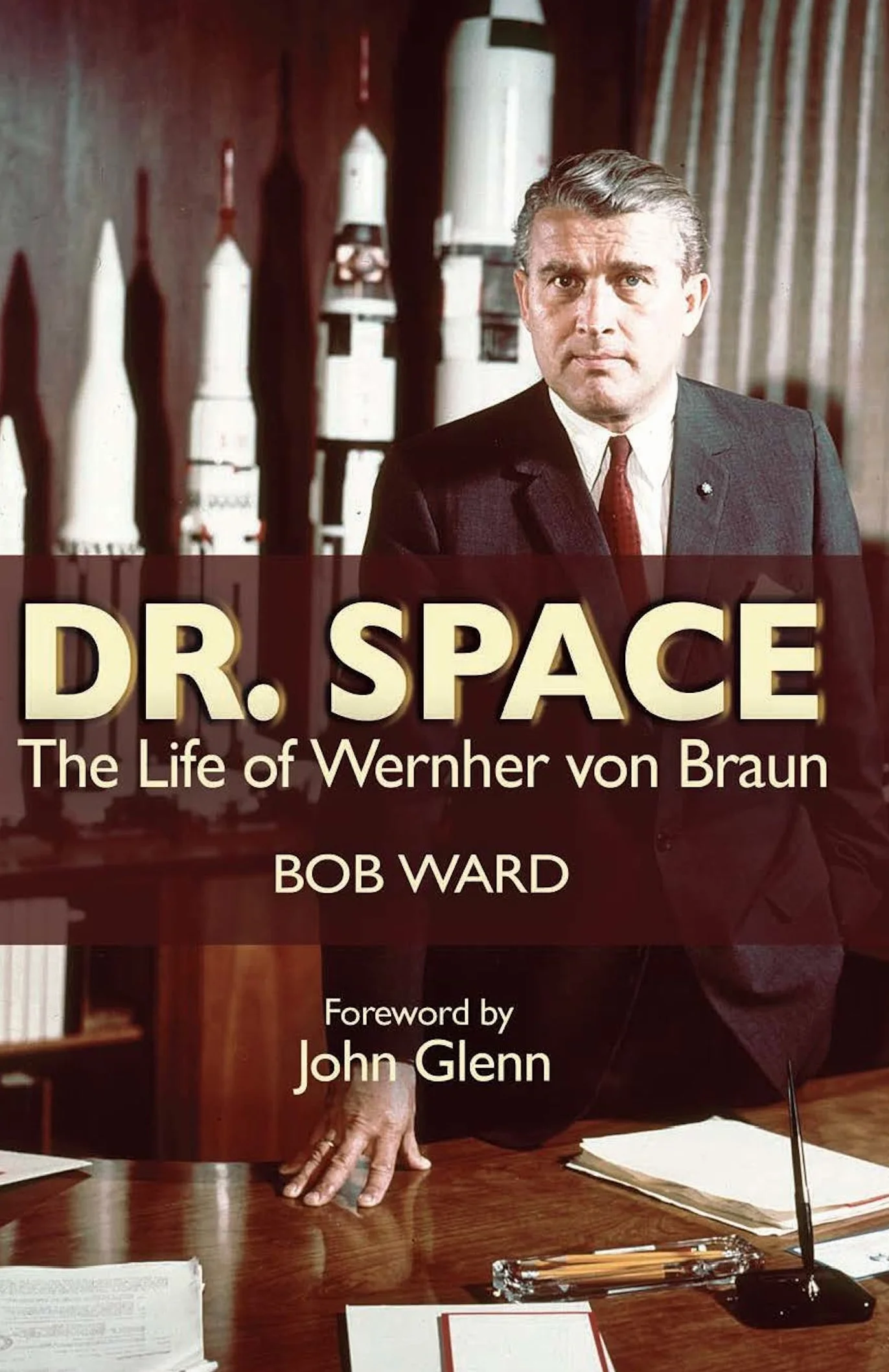 Dr. Space: The Life of Werner Von Braun