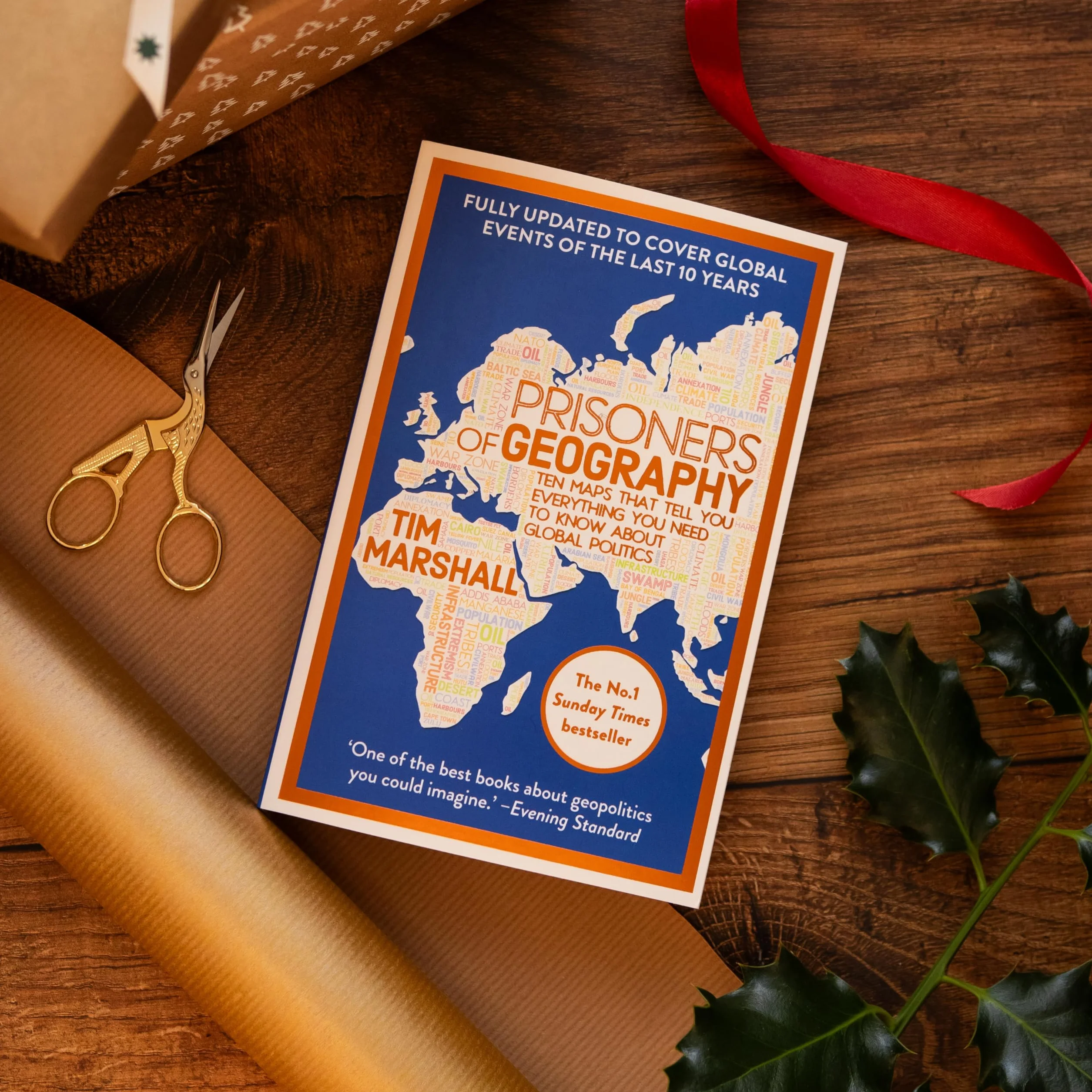 Prisoners of Geography: Ten Maps That Tell You Everything You Need To Know About Global Politics