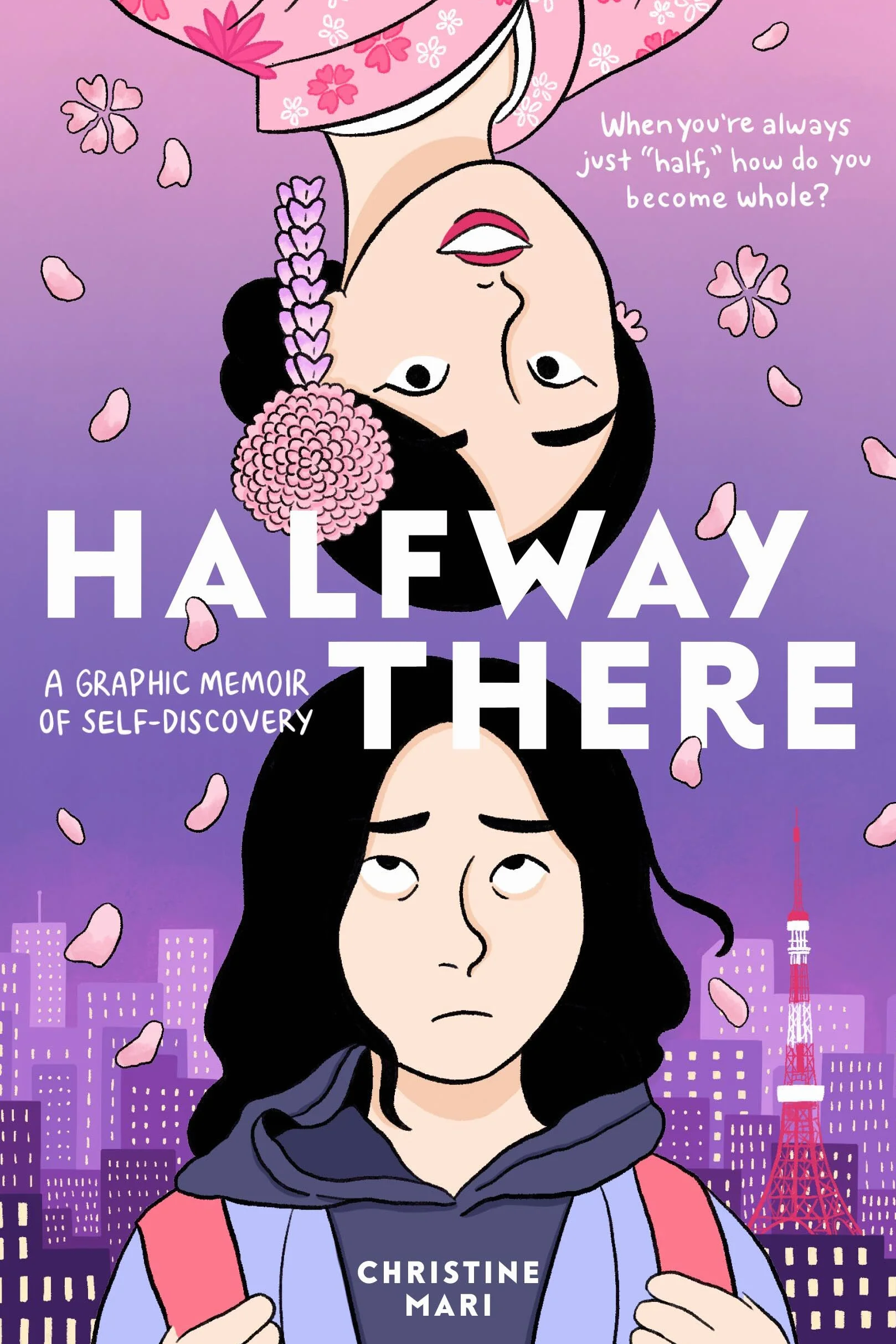 Halfway There: A Graphic Memoir of Self-Discovery
