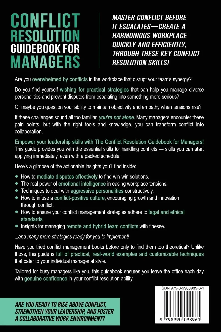 Conflict Resolution Guidebook for Managers: Essential Skills for Preventing and Resolving Workplace Conflict