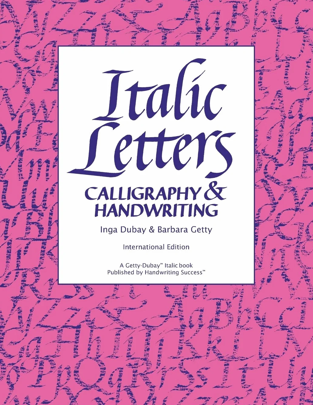 Calligraphy & Handwriting: Italic Letters