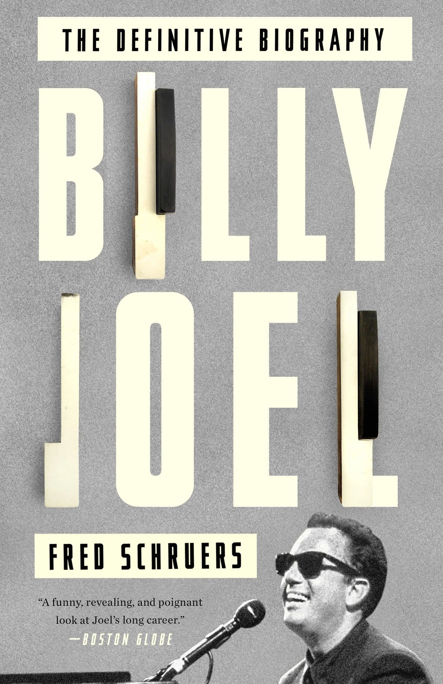 Billy Joel: The Definitive Biography