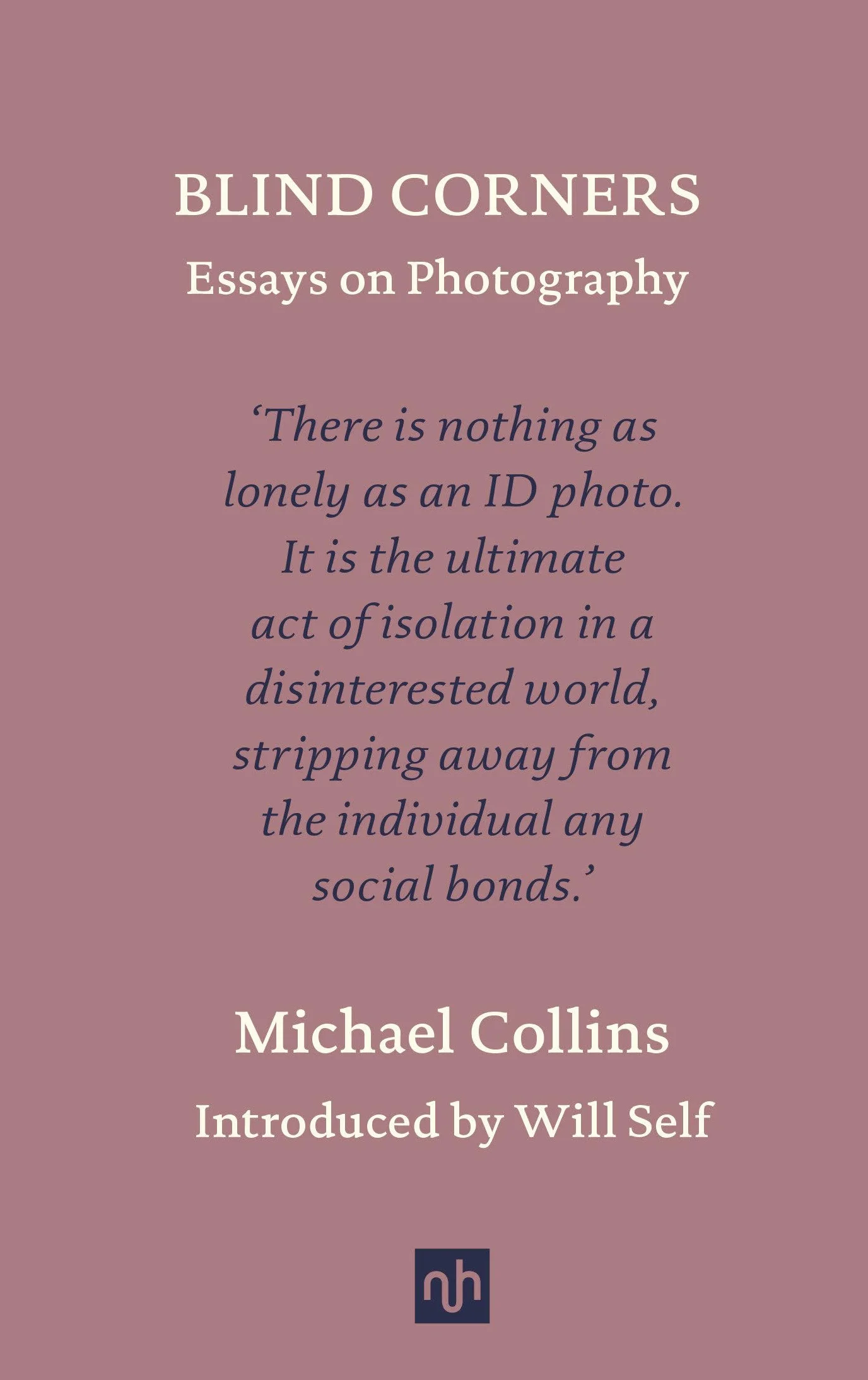 Blind Corners: Essays on Photography