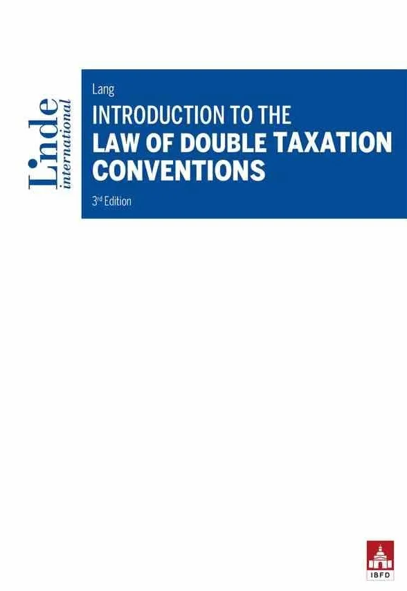 Introduction to the Law of Double Taxation Conventions