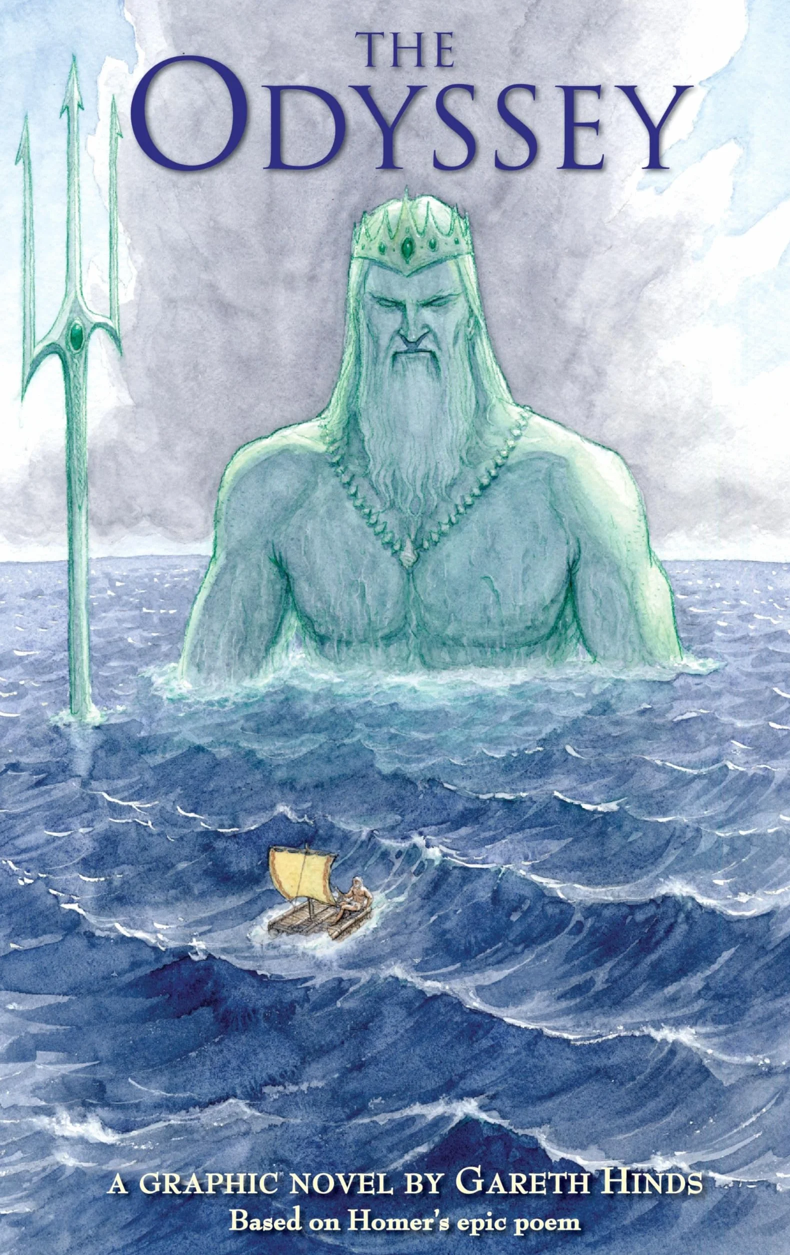 The Odyssey: (A Modern Visual Adaptation of Homer's Epic Tale of Greek Mythology for Young Adults)