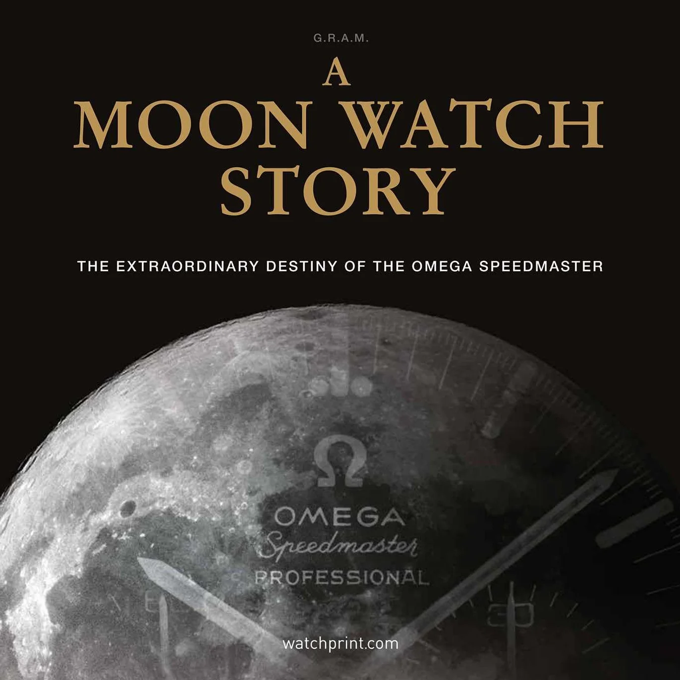 Omega Speedmaster Moon Watch Story New Edition Anglais