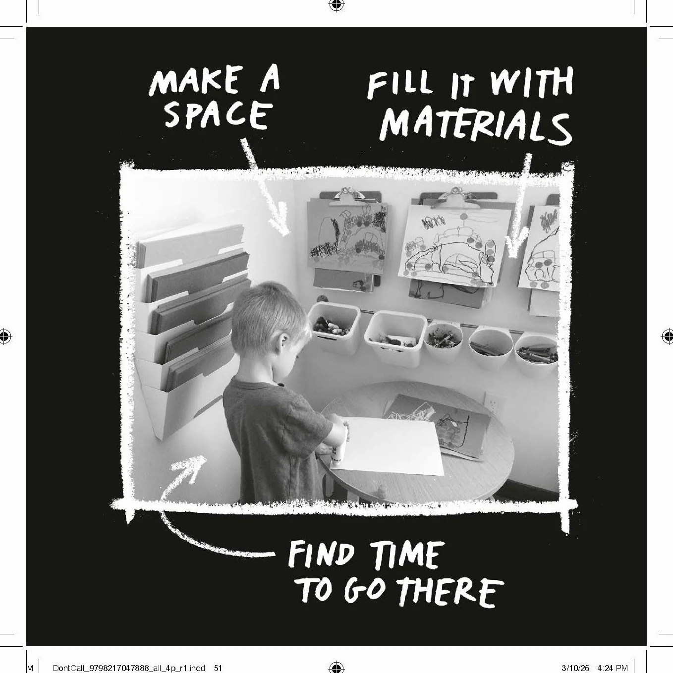 Don't Call It Art: 10 Ways to Create Like a Kid Again