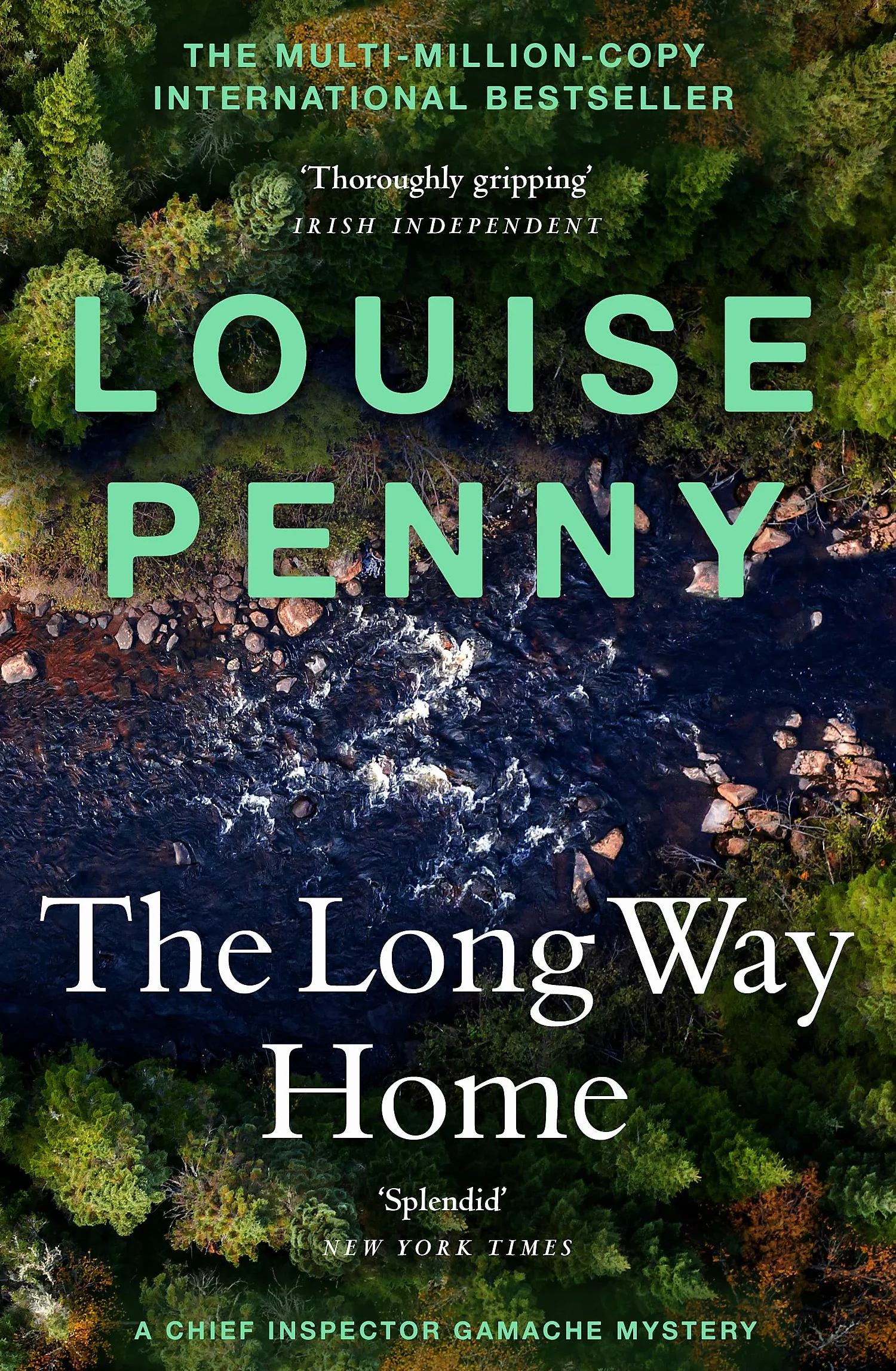 Chief Inspector Gamache Mystery The Long Way Home Book 10