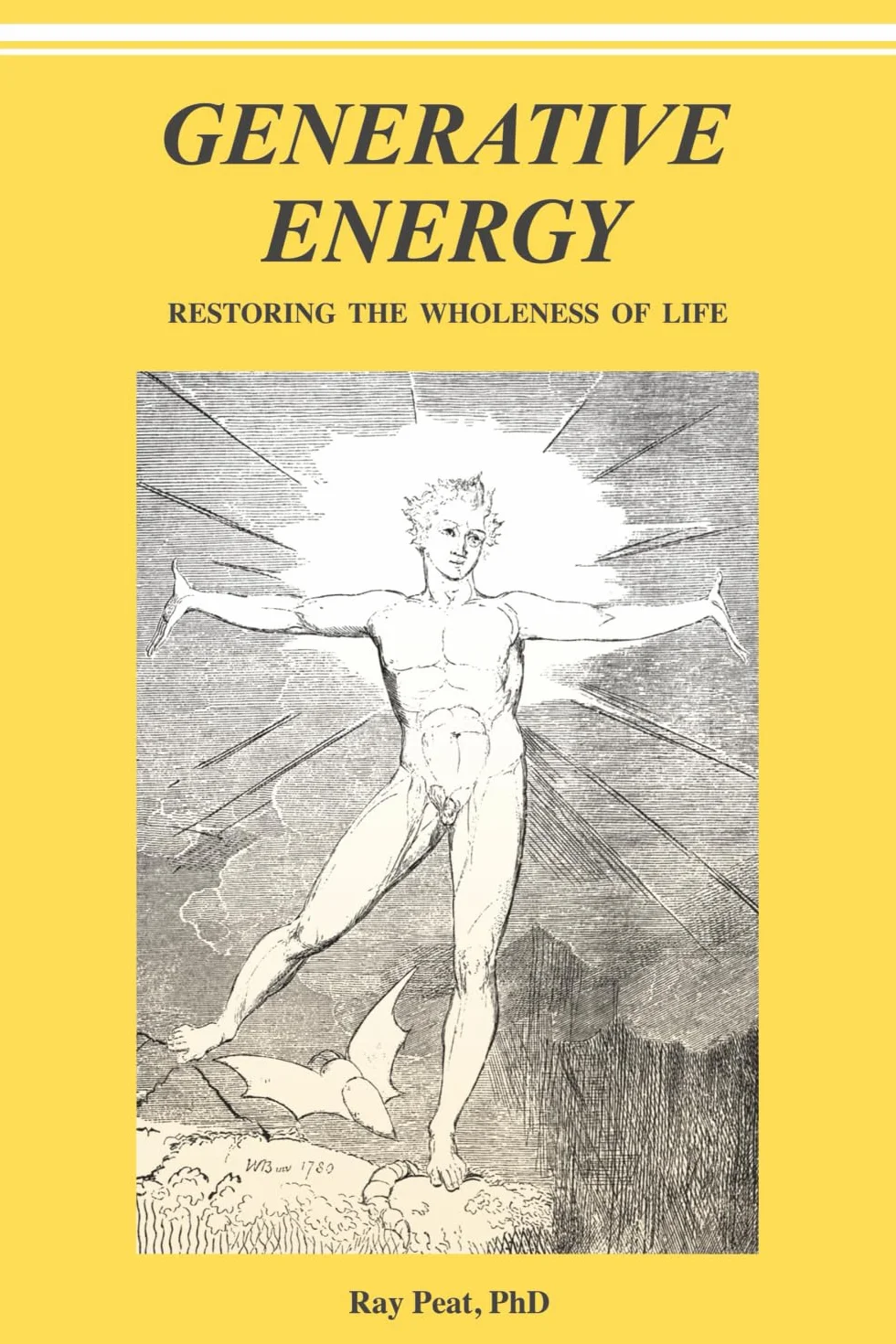 GENERATIVE ENERGY: Restoring The Wholeness Of Life