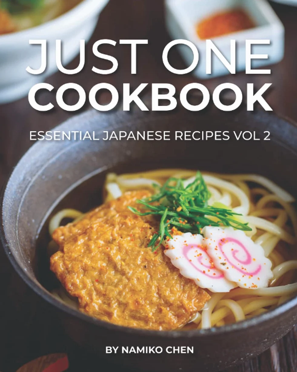 Just One Cookbook Essential Japanese Recipes Vol 2