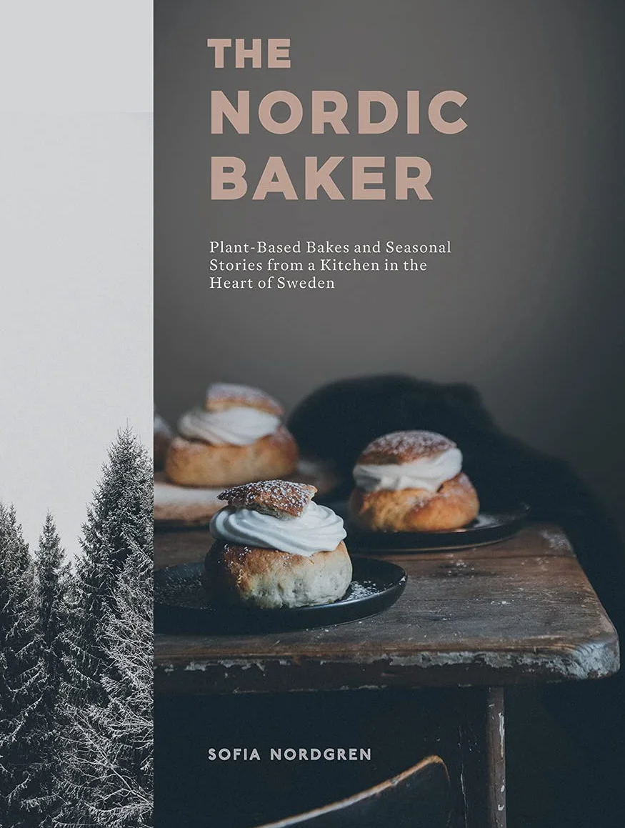 The Nordic Baker: Plant-Based Bakes and Seasonal Stories from Sweden