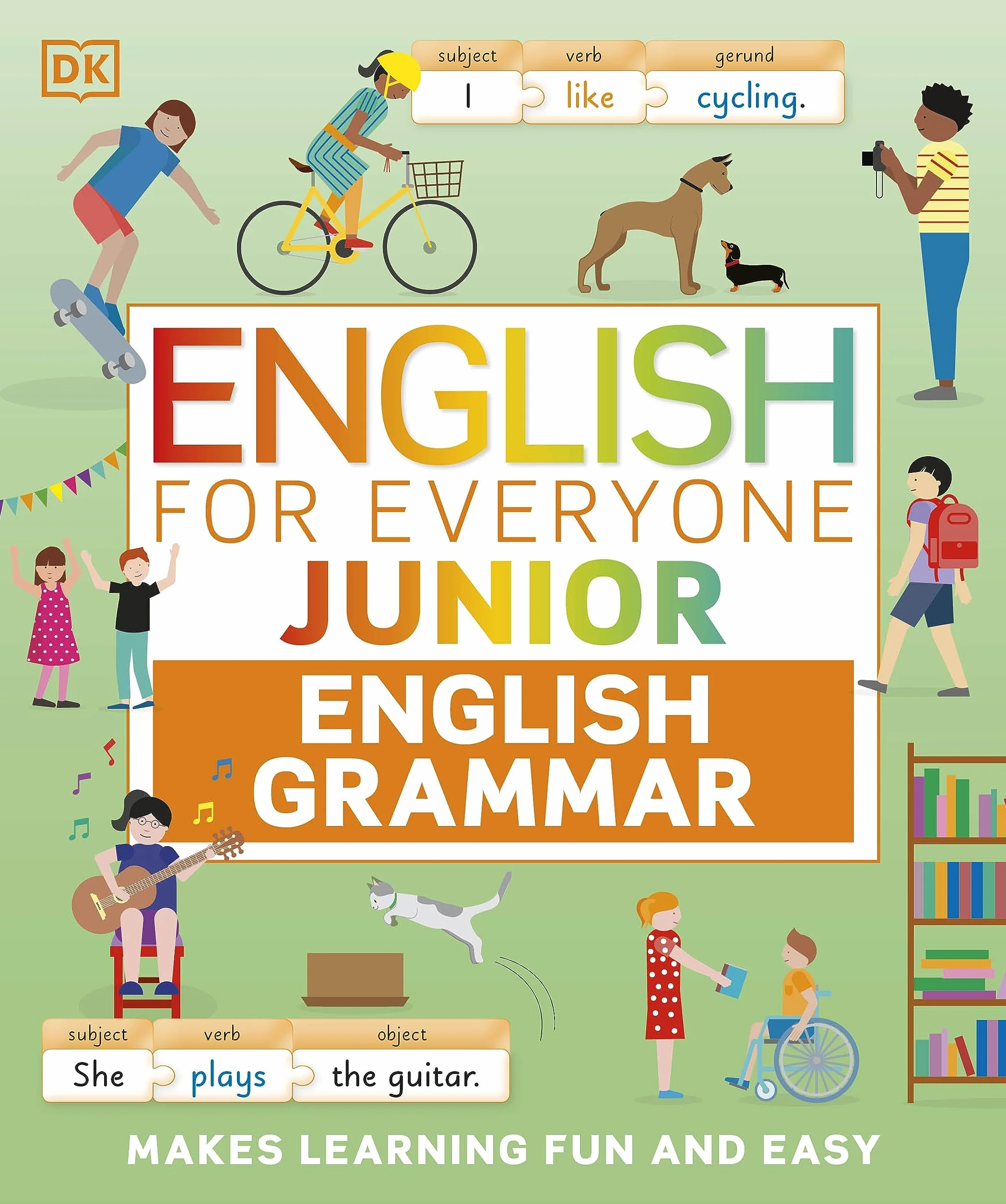 English for Everyone Junior English Grammar: A Simple, Visual Guide to English