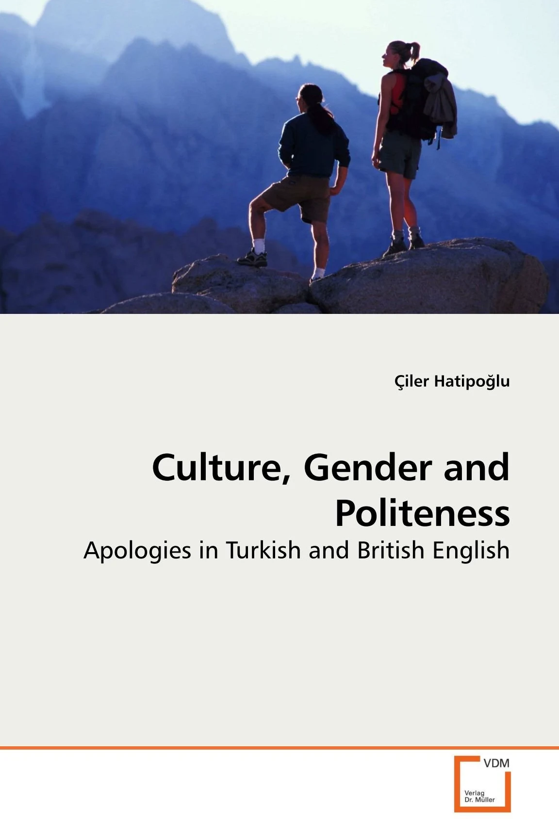 Culture, Gender and Politeness: Apologies in Turkish and British English