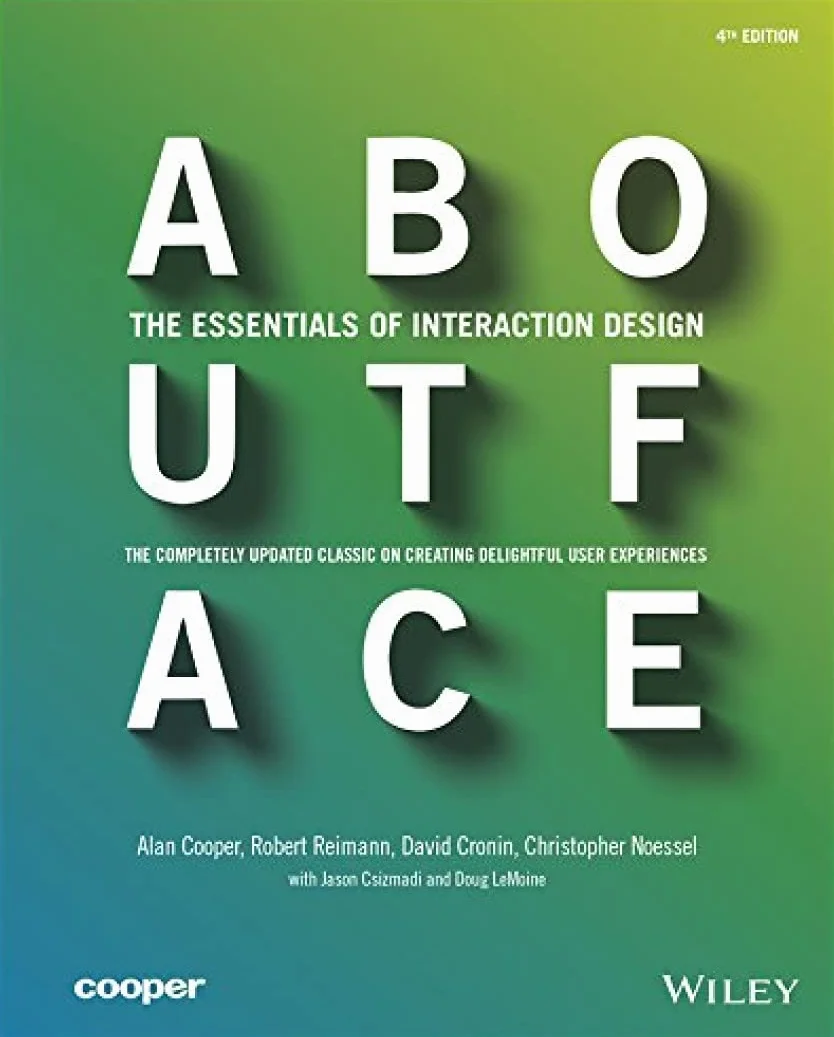 The Essentials of Interaction Design: About Face