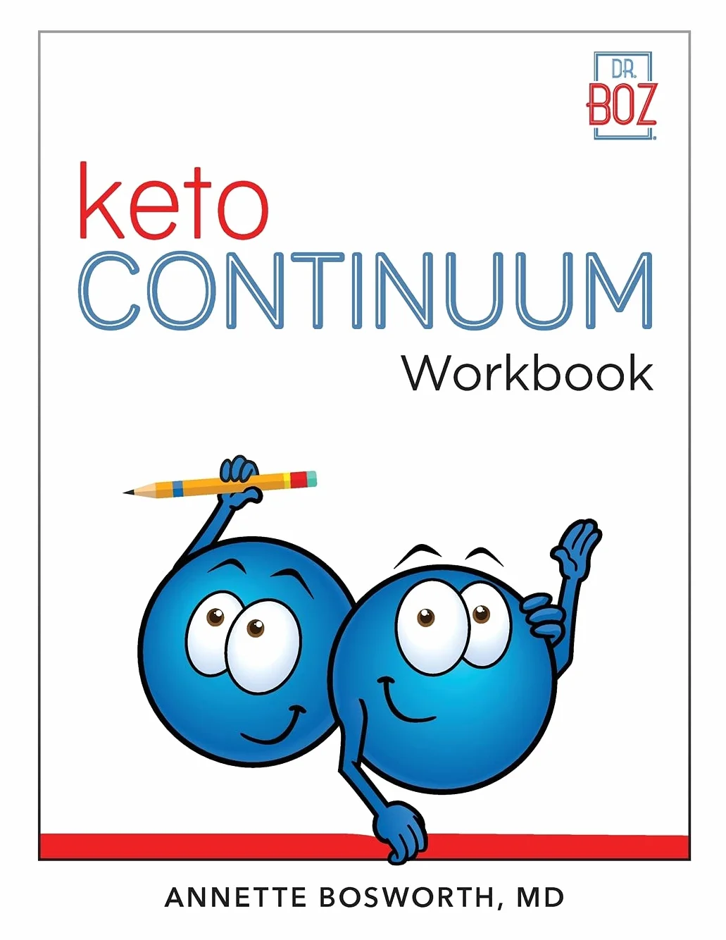 ketoCONTINUUM Workbook: Steps to Be Consistently Keto for Life