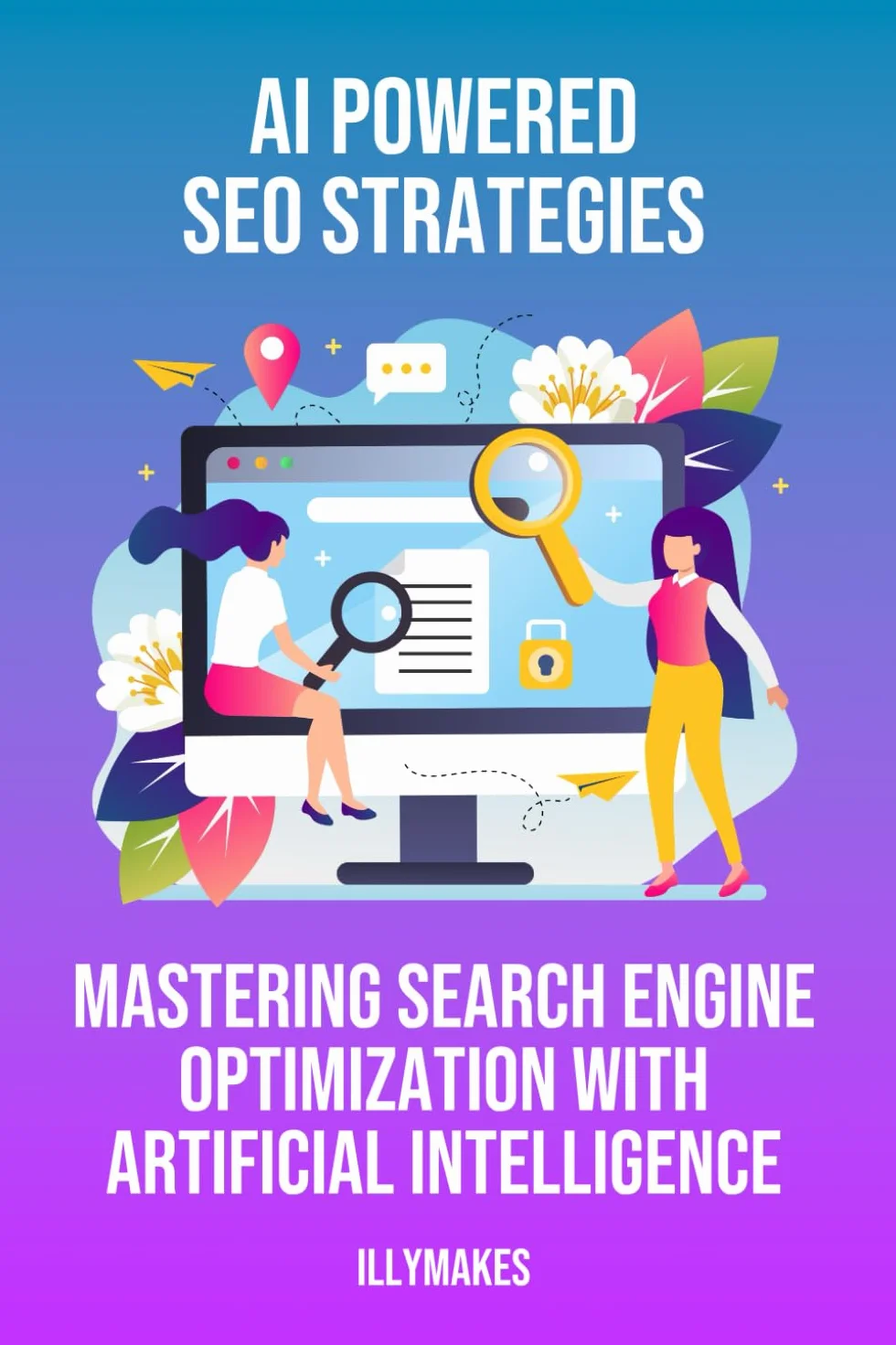 AI-Powered SEO Strategies: Mastering Search Engine Optimization with Artificial Intelligence