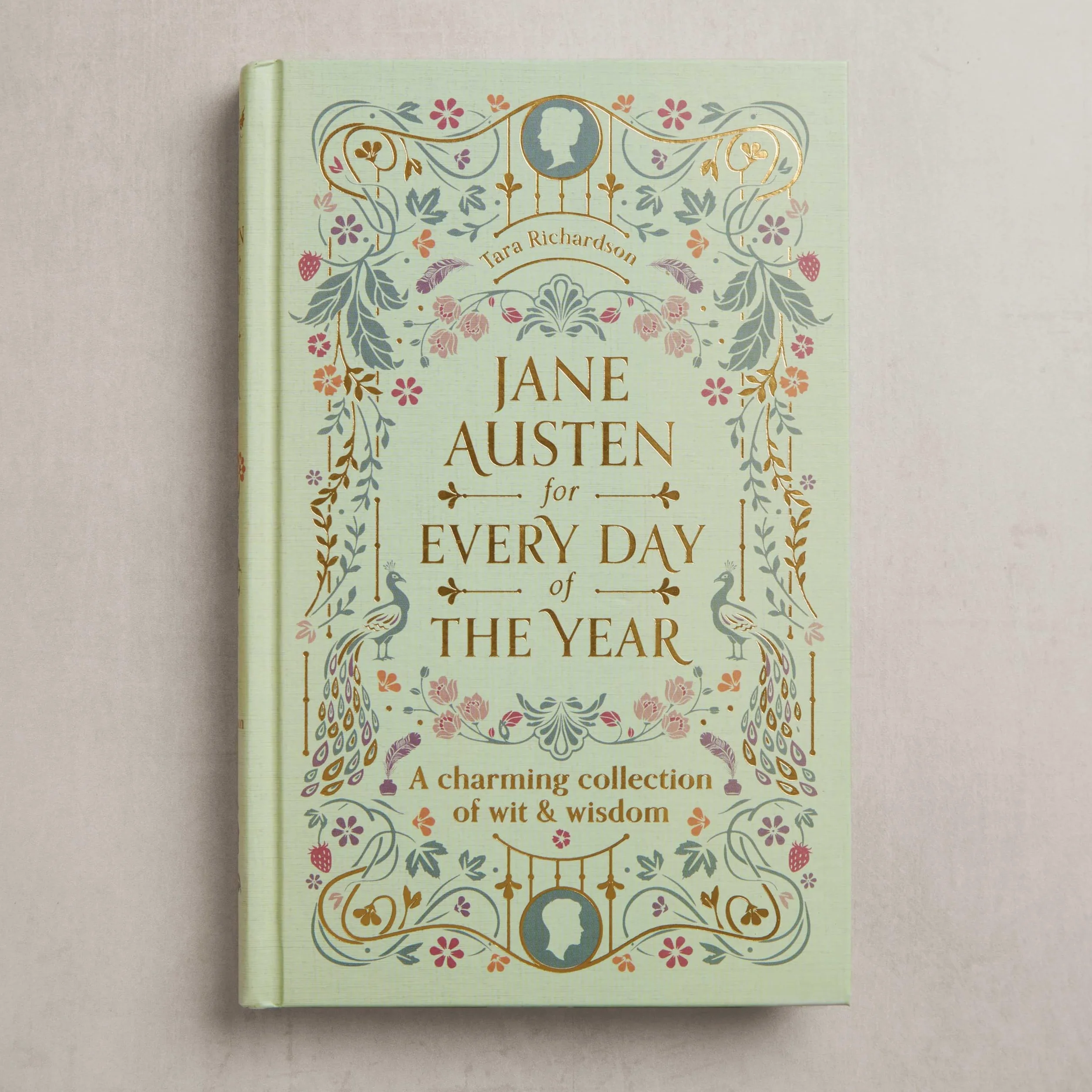 Jane Austen for Every Day of the Year: A Charming Collection of Wit & Wisdom