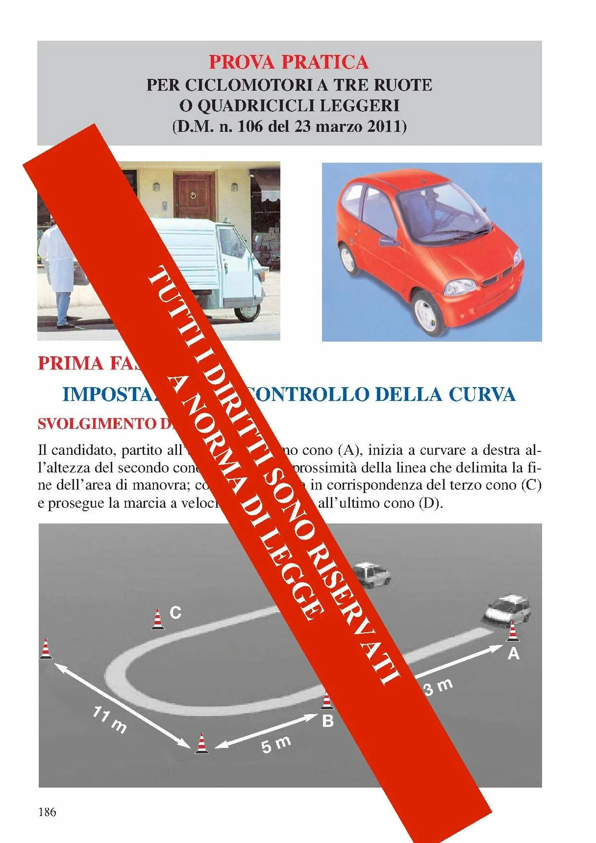 Patente AM. Il ciclomotore. Manuale di educazione stradale e di convivenza civile per la soluzione ragionata dei questionari d'esame-I nuovi questionari di esame per la patente AM