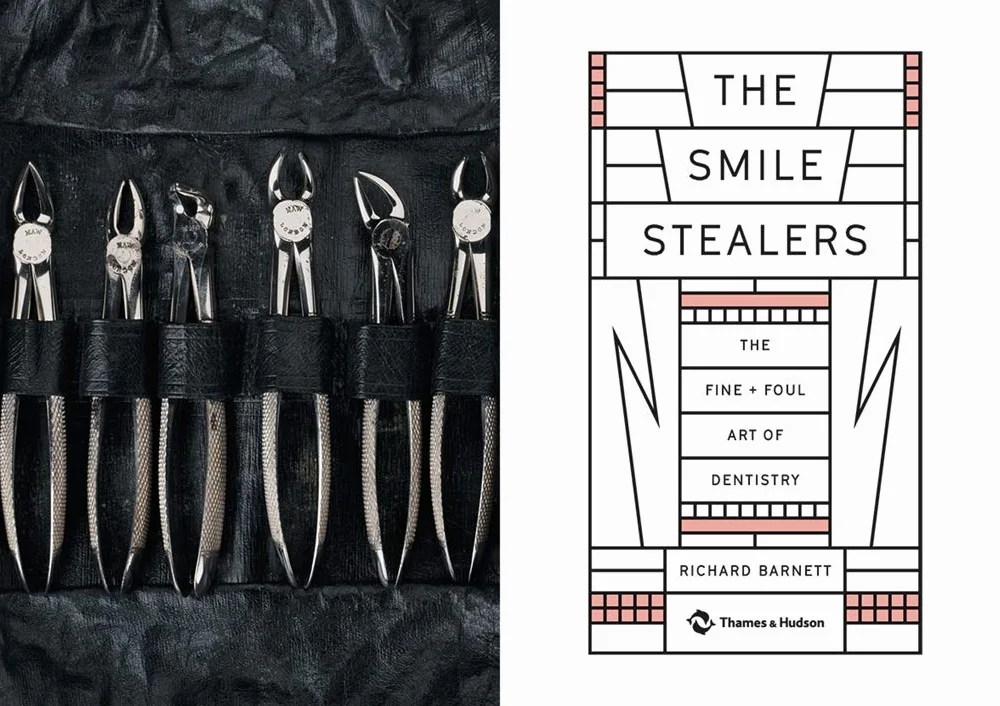 Smile Stealers: The Fine and Foul Art of Dentistry