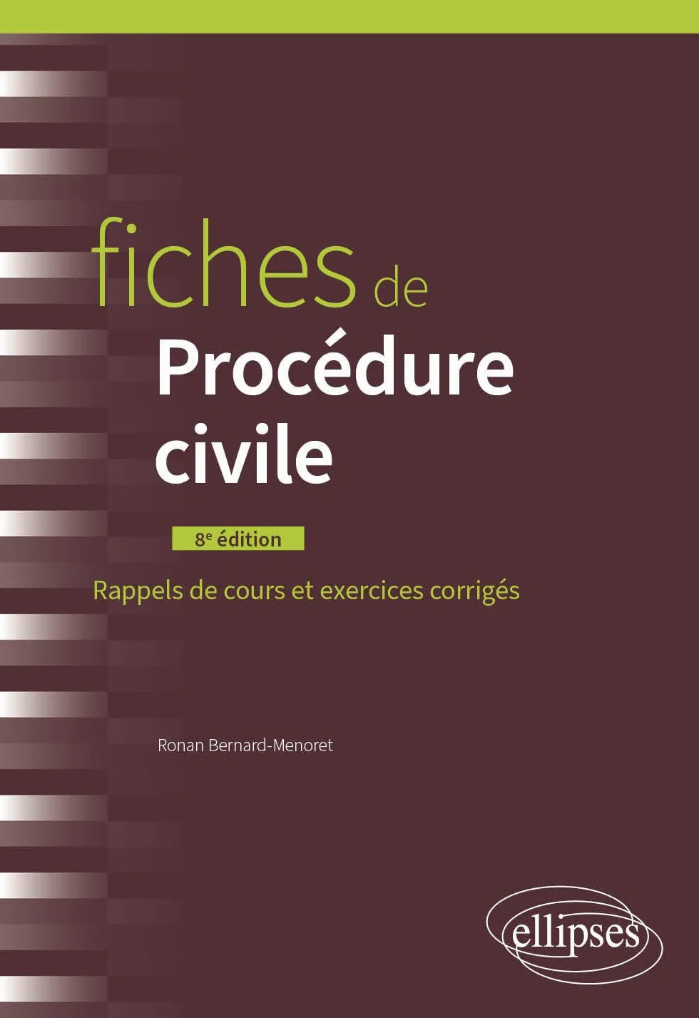 Fiches de procédure civile A jour au 31 juillet 2024
