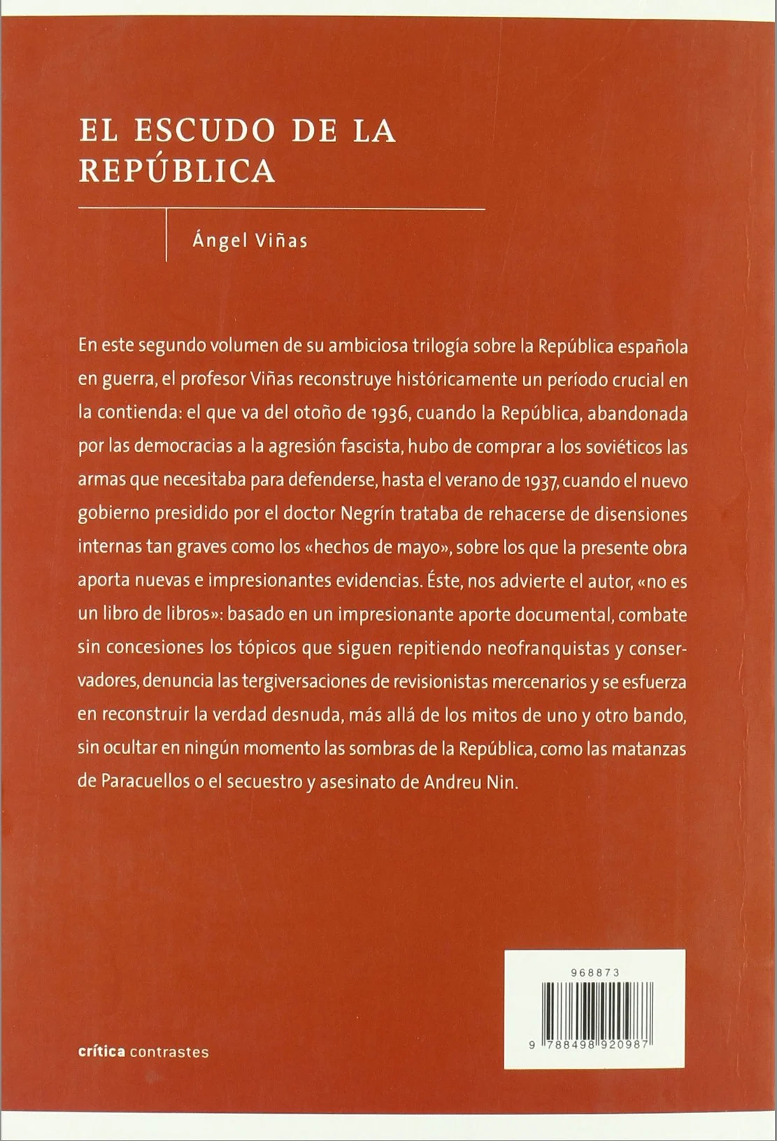El escudo de la República: El oro de España, la apuesta soviética y los hechos de mayo de 1937: 1