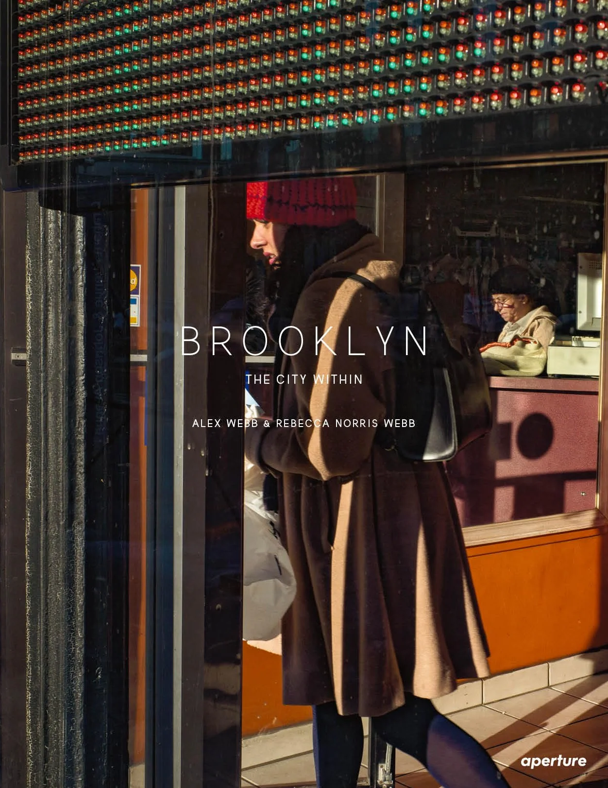 Alex Webb and Rebecca Norris Webb: Brooklyn, the City Within