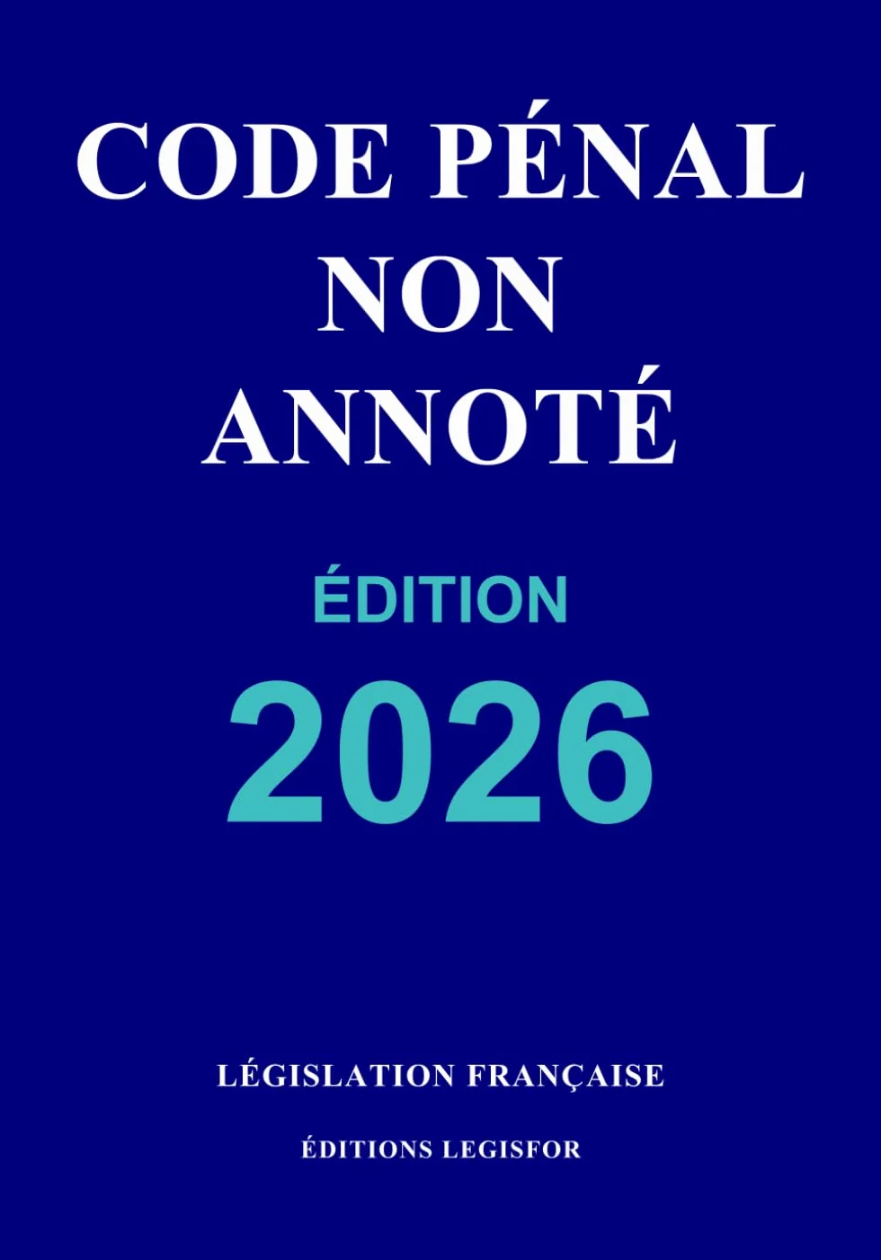 Code pénal non annoté